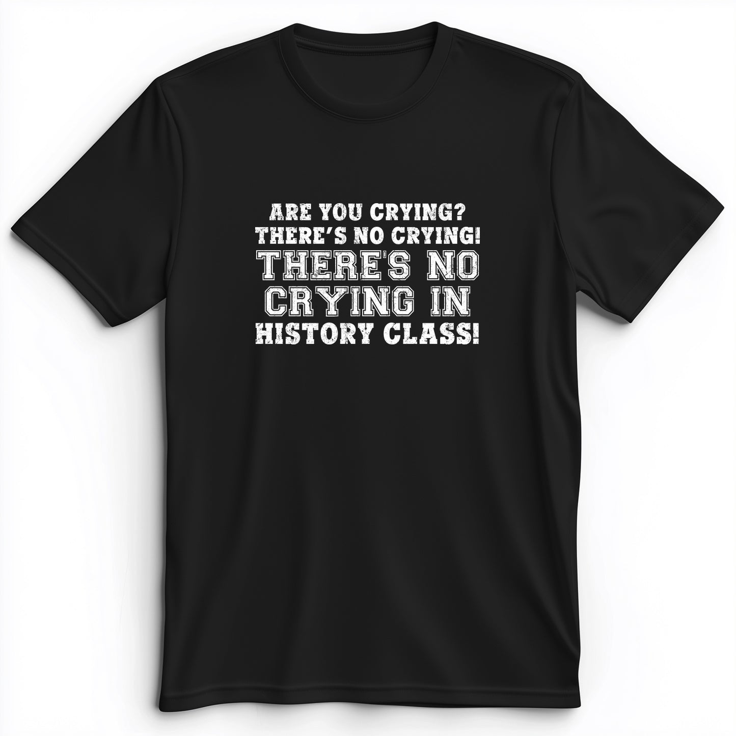 Crying In History Class Premium Tee