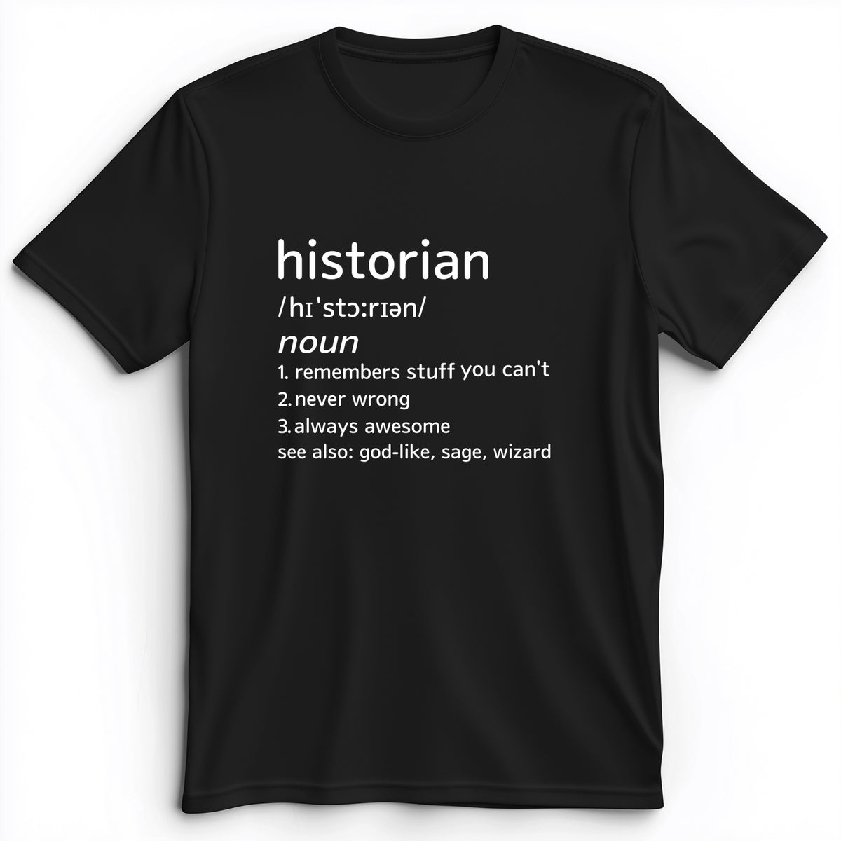 Historian Defined Premium Tee