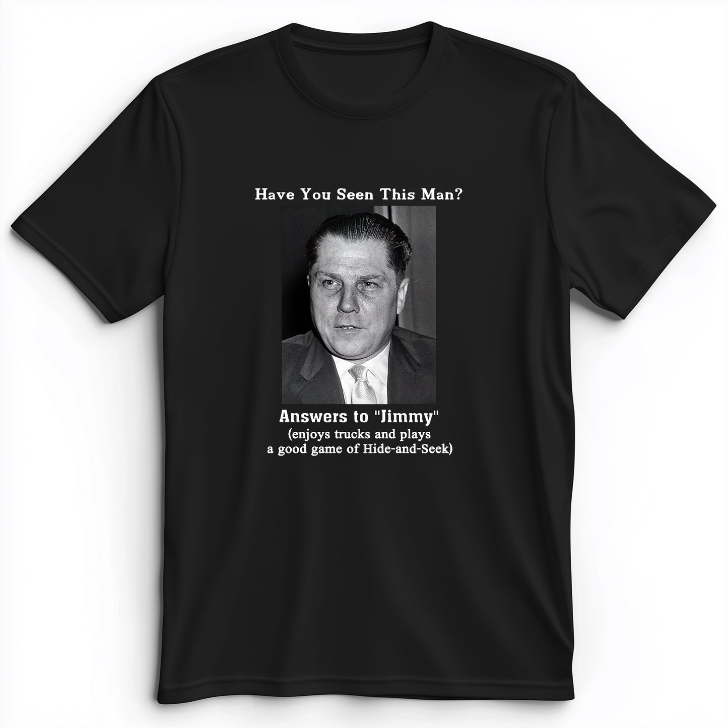 Jimmy Hoffa Premium Tee