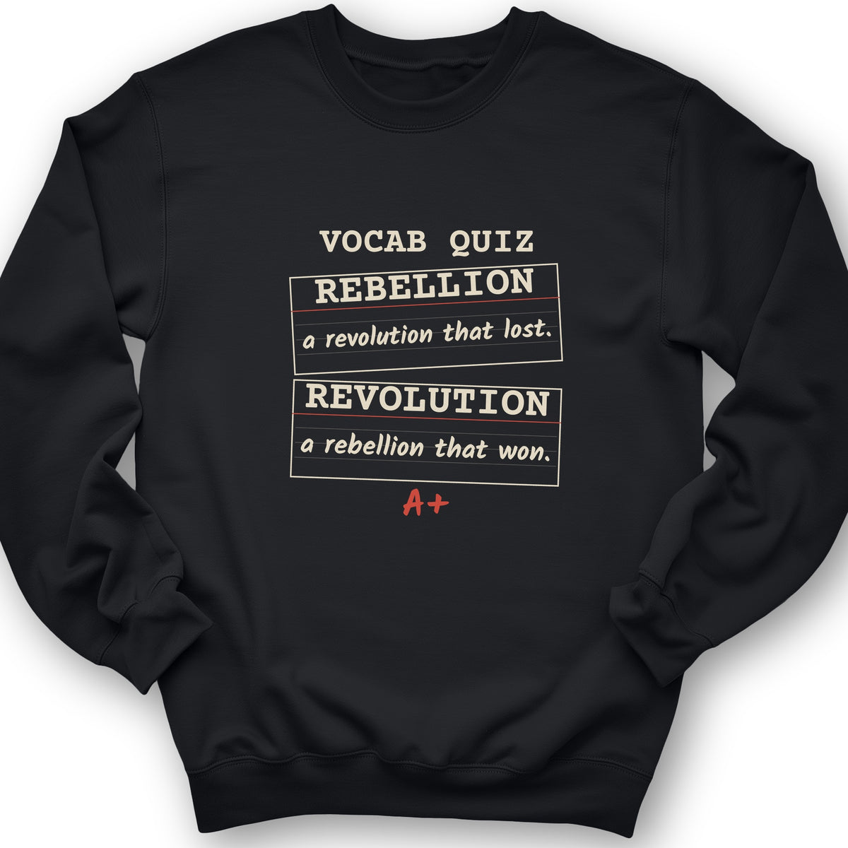 Rebellion Vs Revolution Flash Cards Crewneck