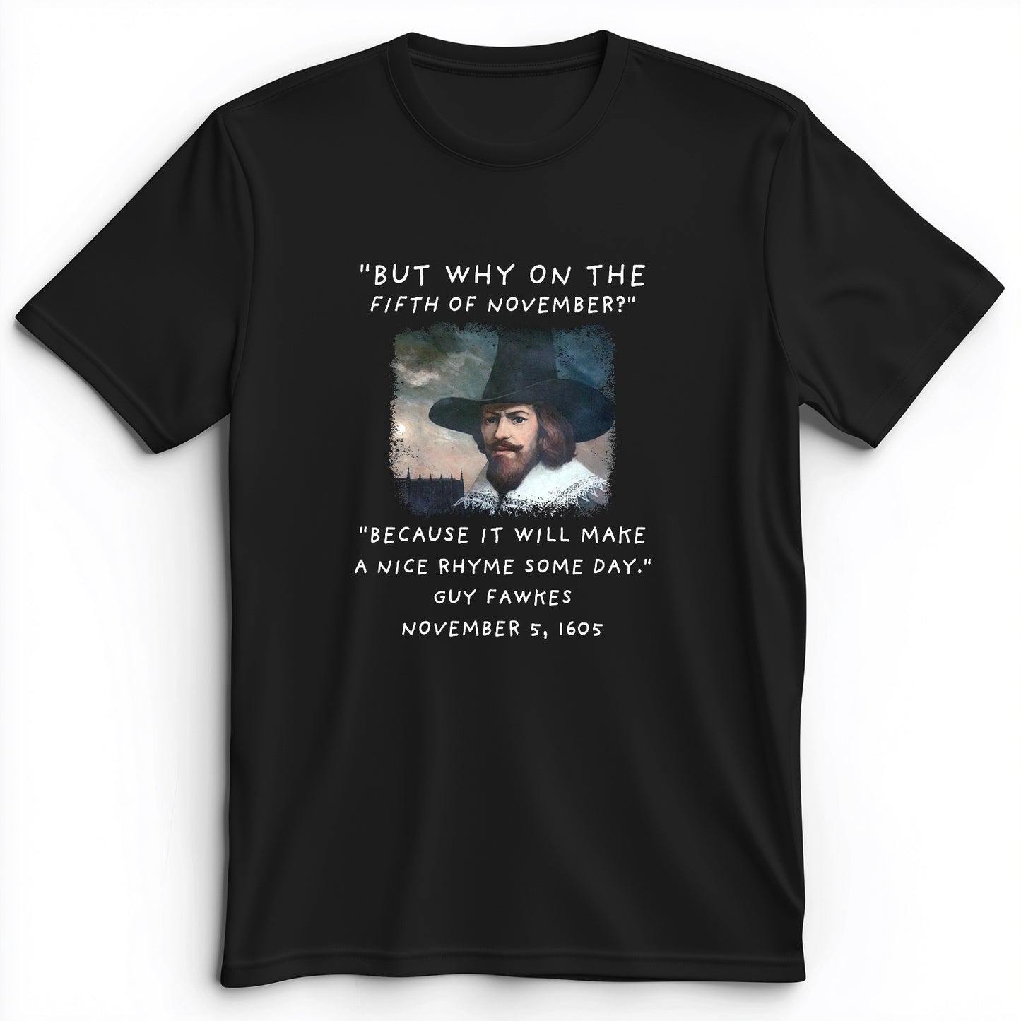 The 5th Of November Premium Tee