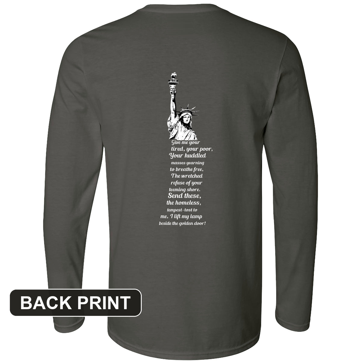 Give Me Your Tired Back Print Long Sleeve T-Shirt