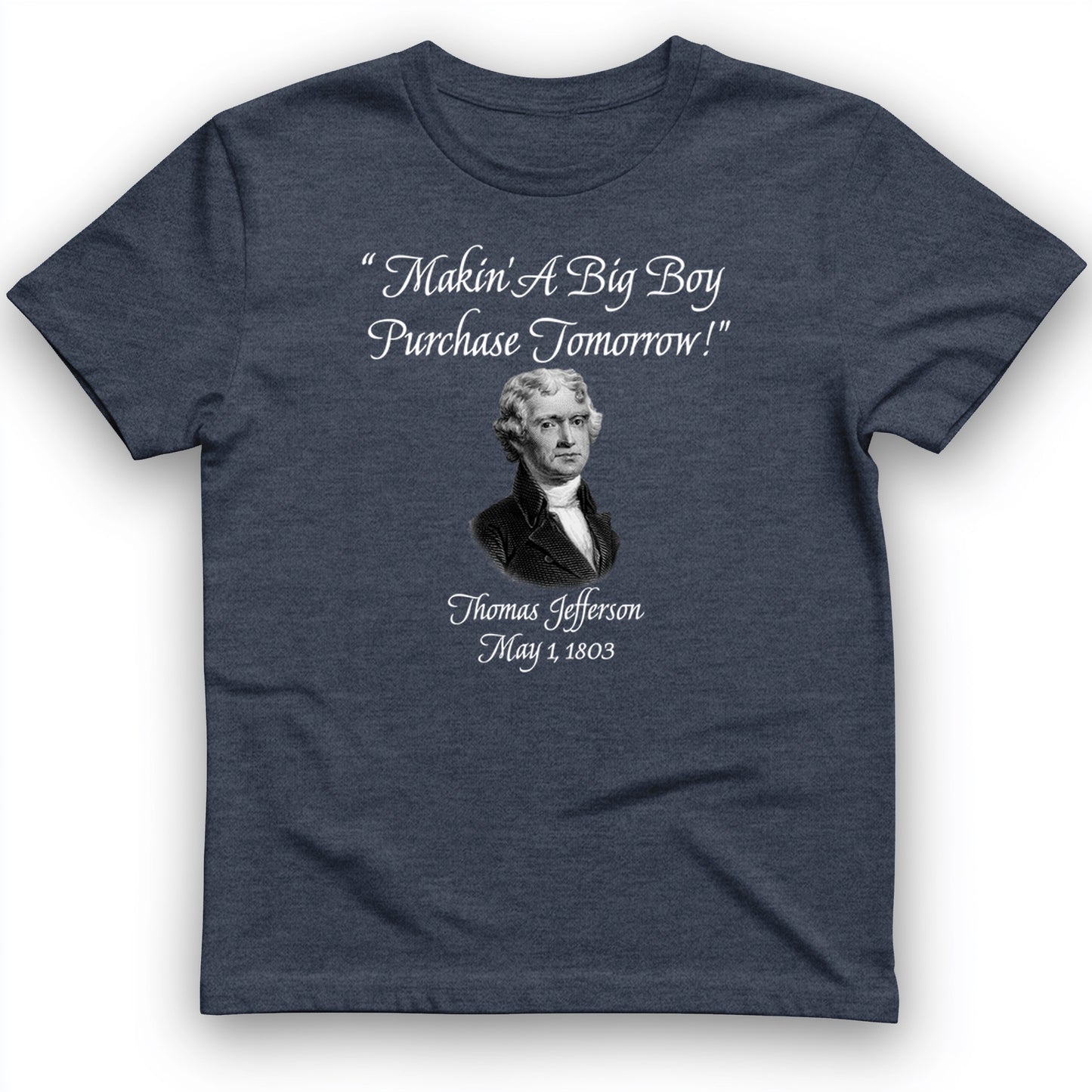 Big Boy Purchase T-Shirt