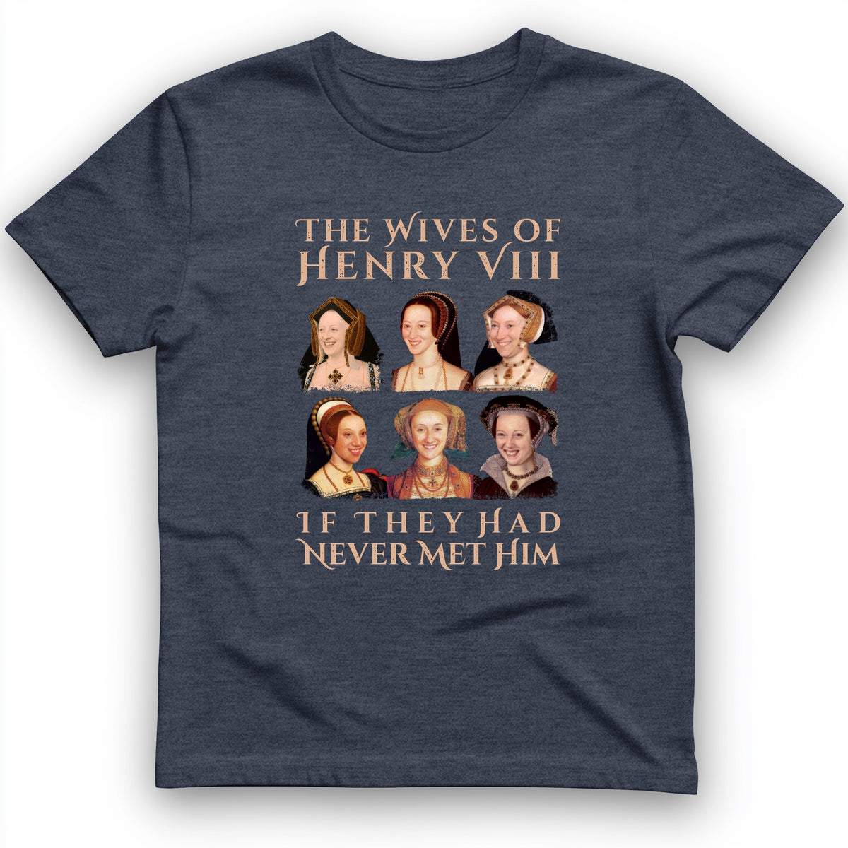 Henry's Wives T-Shirt
