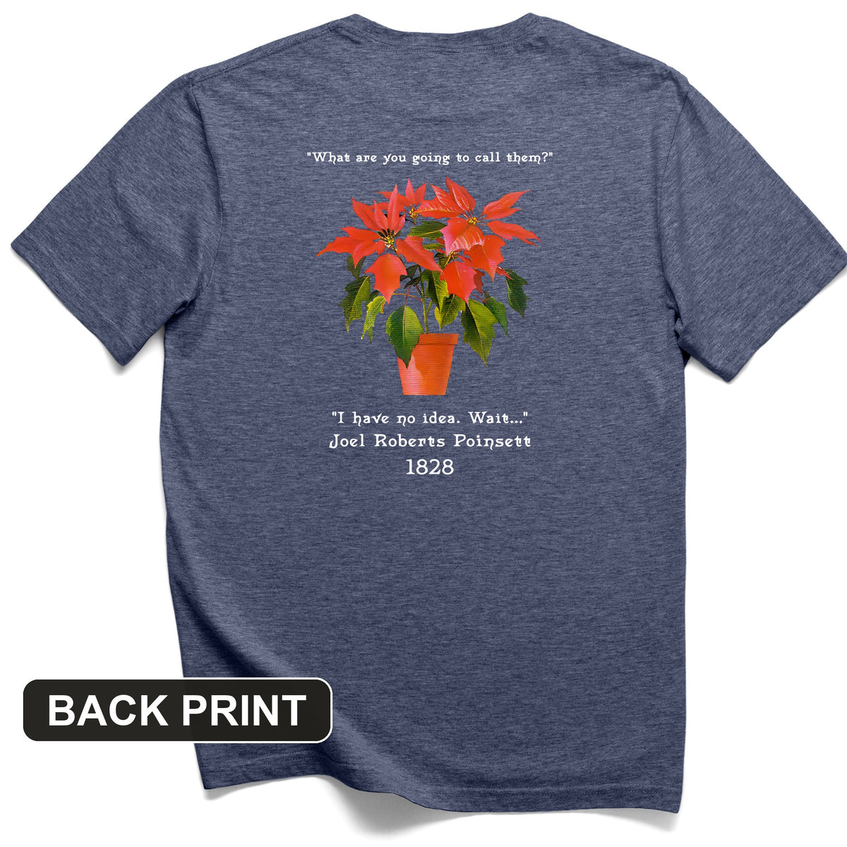 Poinsettias Back Print T-Shirt