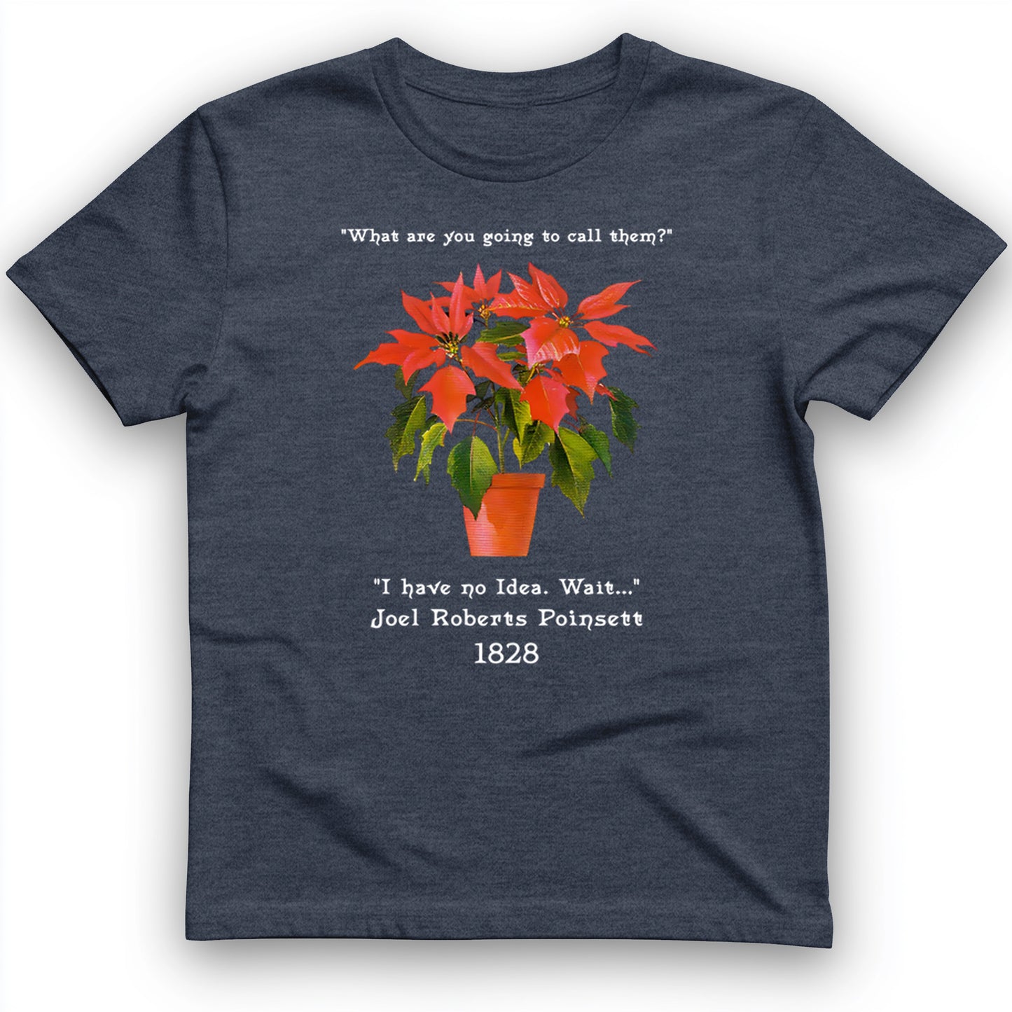 Pointsettias T-Shirt