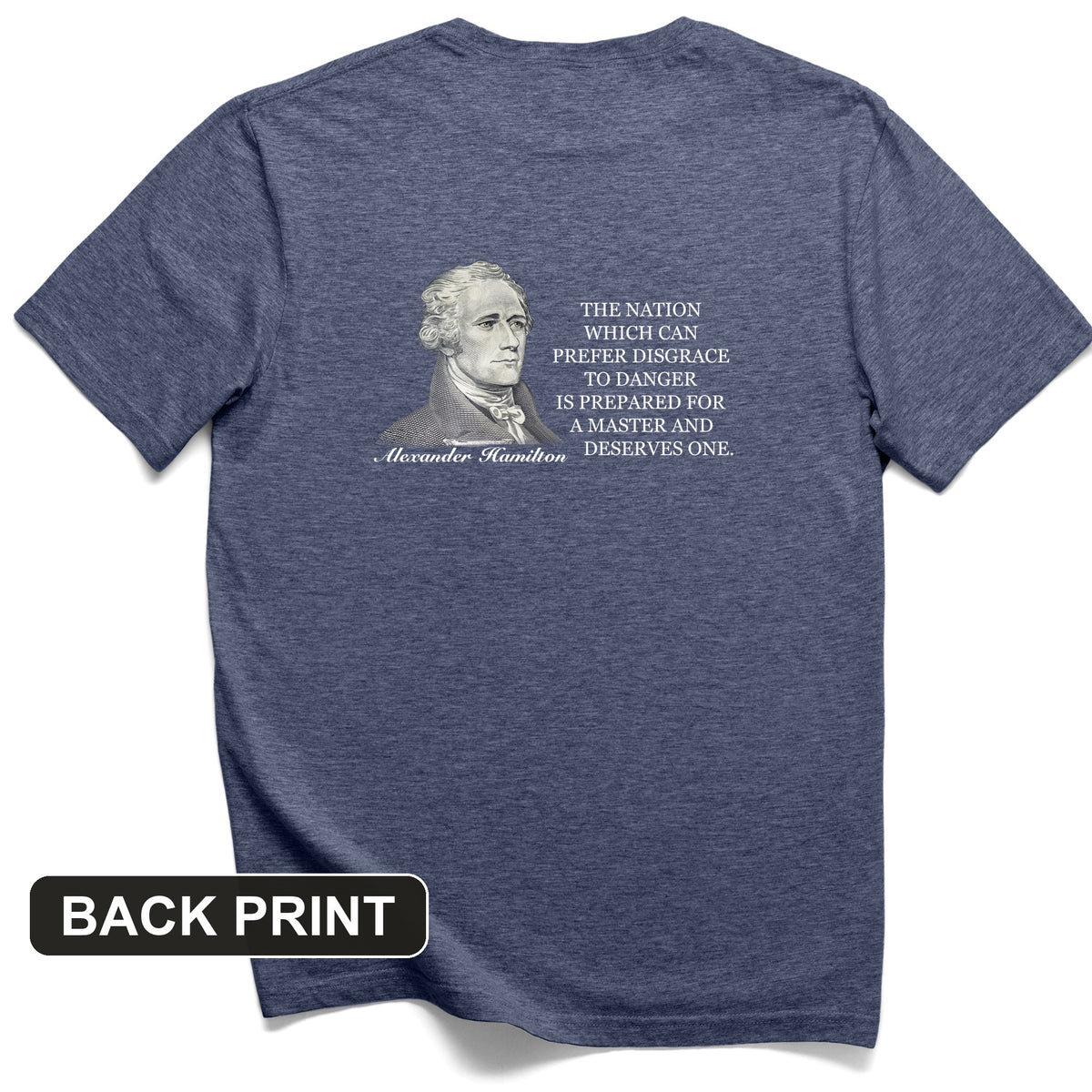 Prefer Disgrace To Danger Back Print T-Shirt