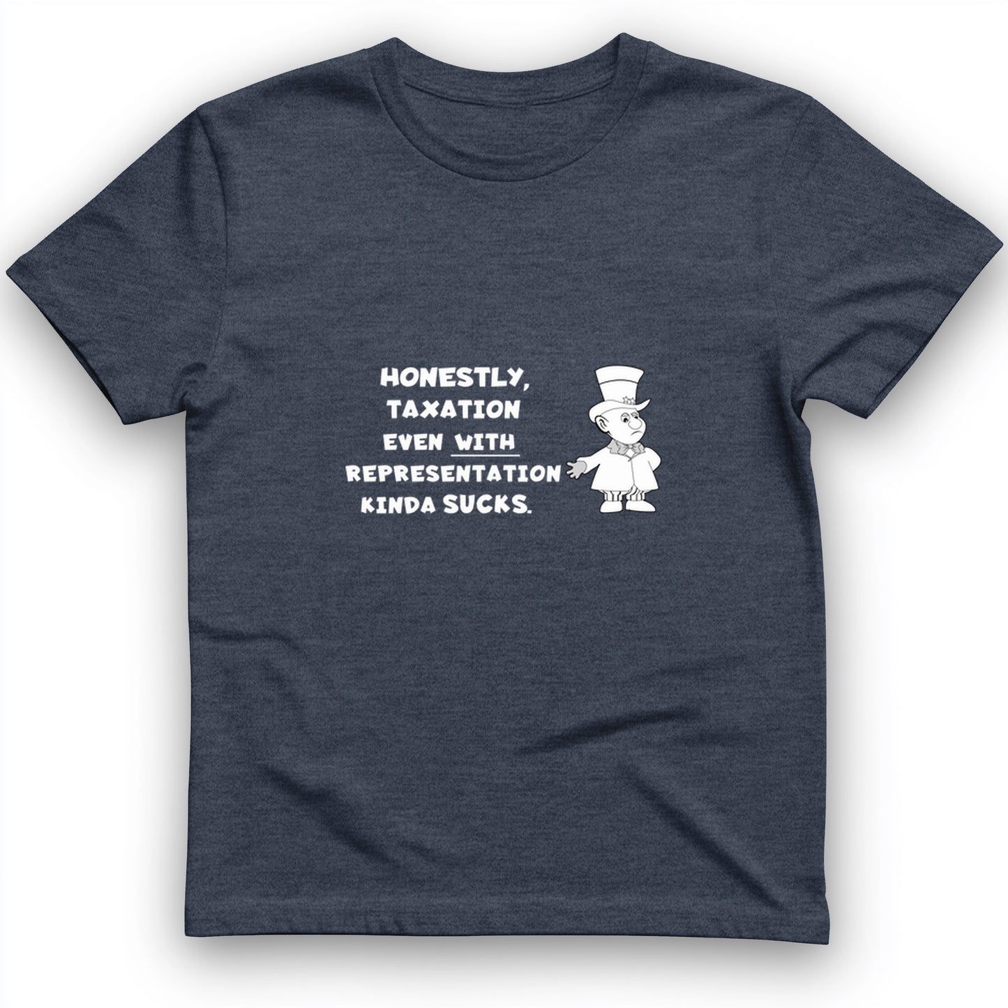 Taxation With Representation T-Shirt