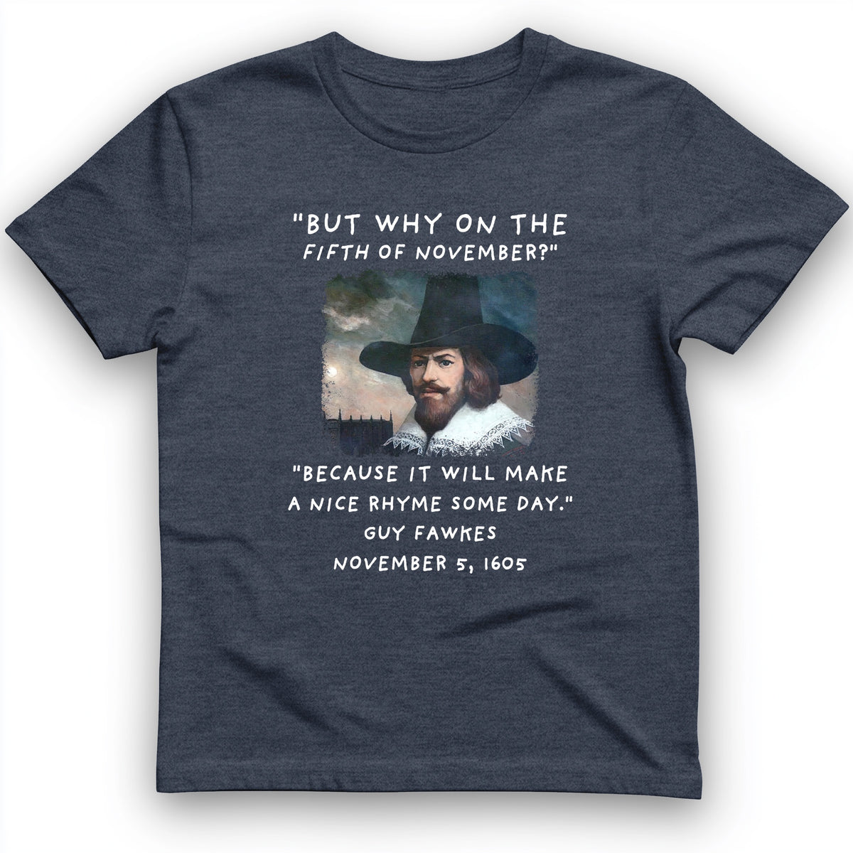 The 5th Of November T-Shirt