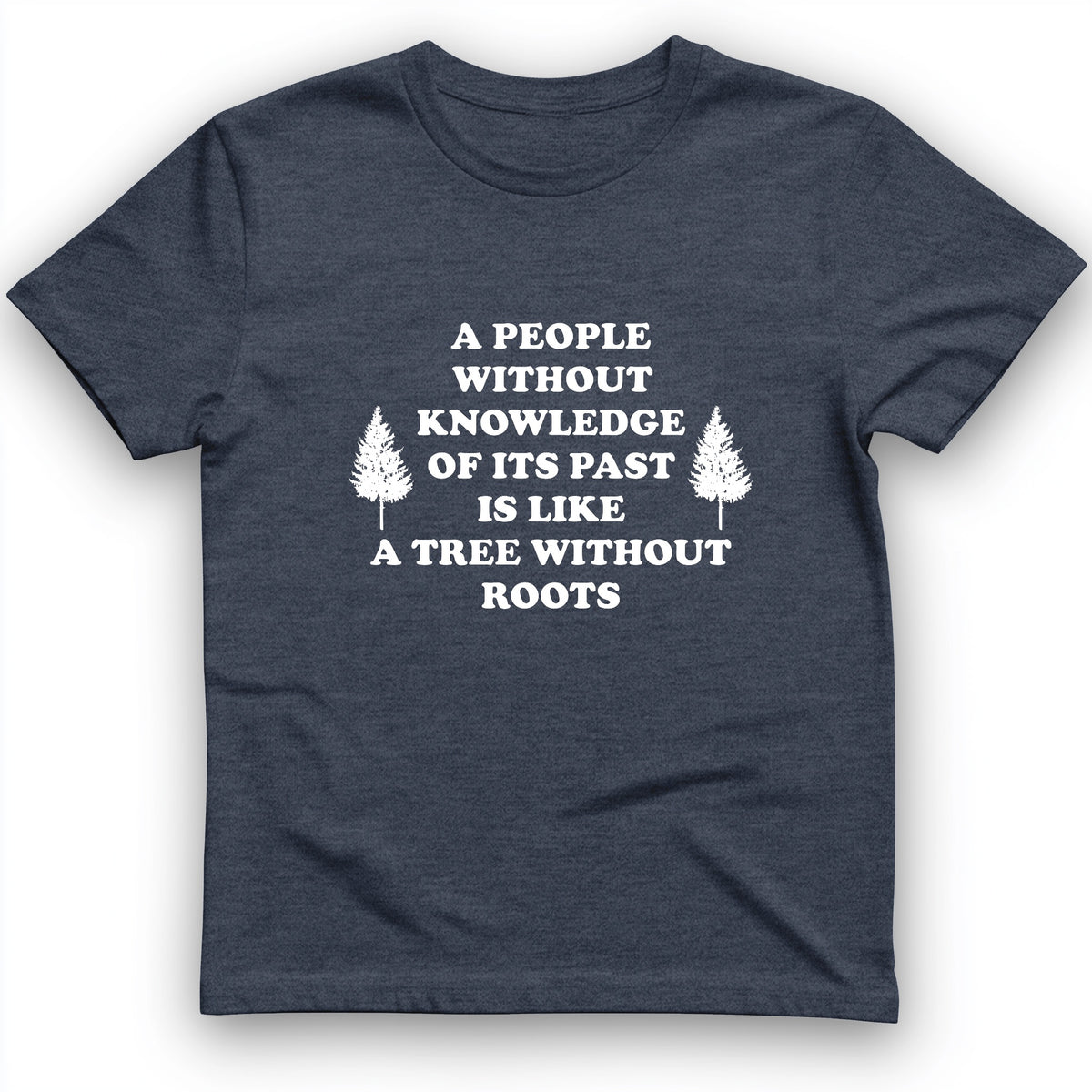 Tree Without Roots T-Shirt