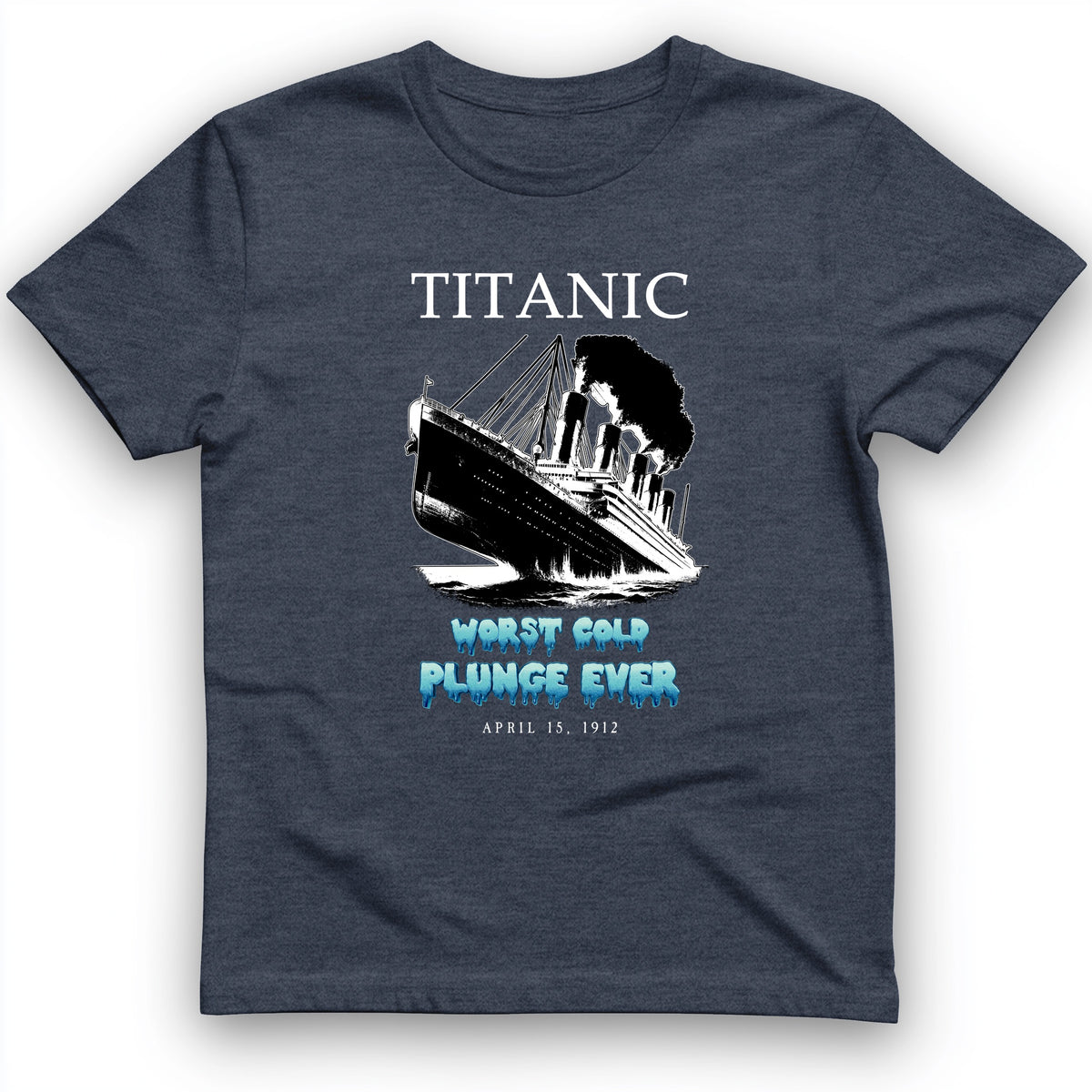 Worst Cold Plunge Ever T-Shirt