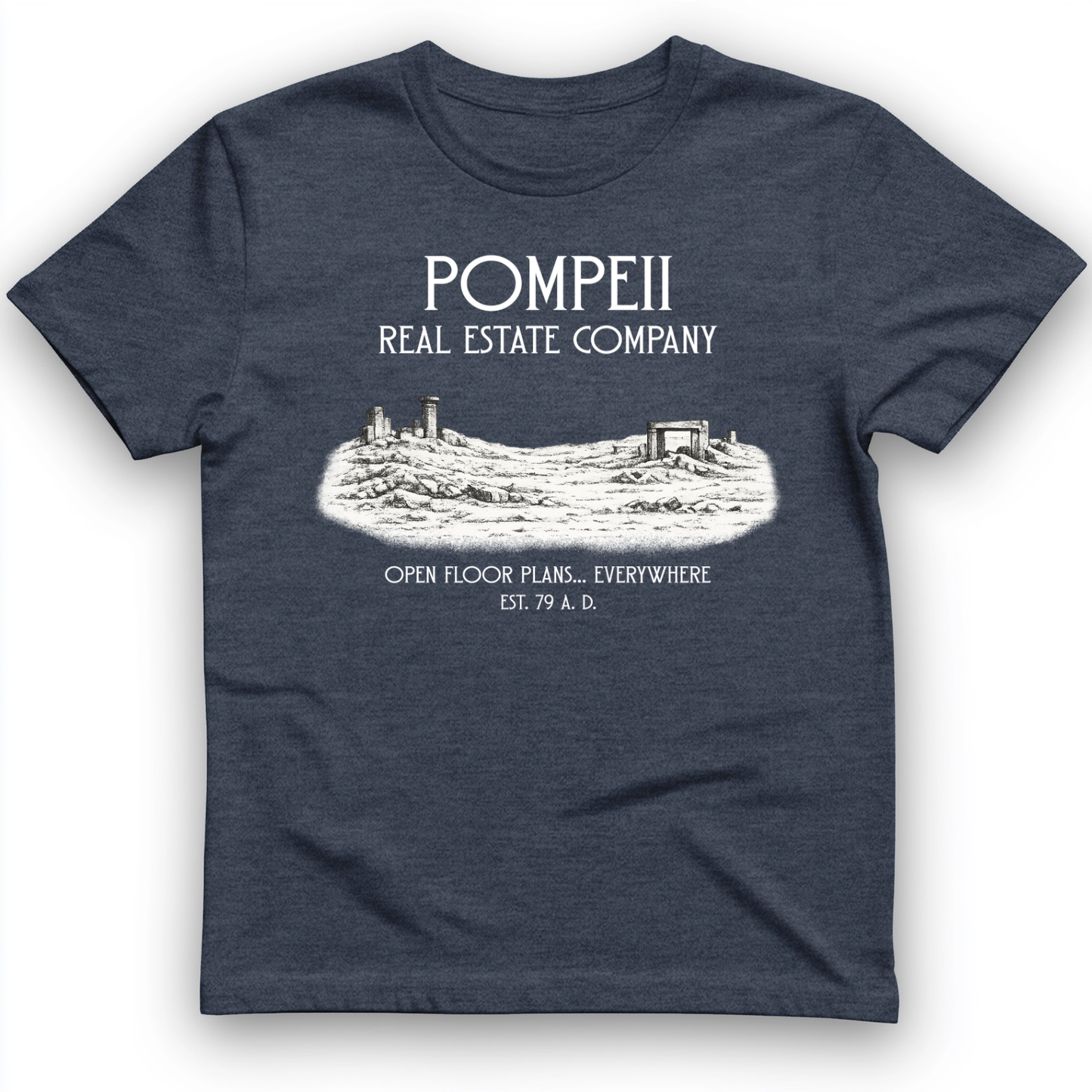 Pompeii Real Estate T-Shirt