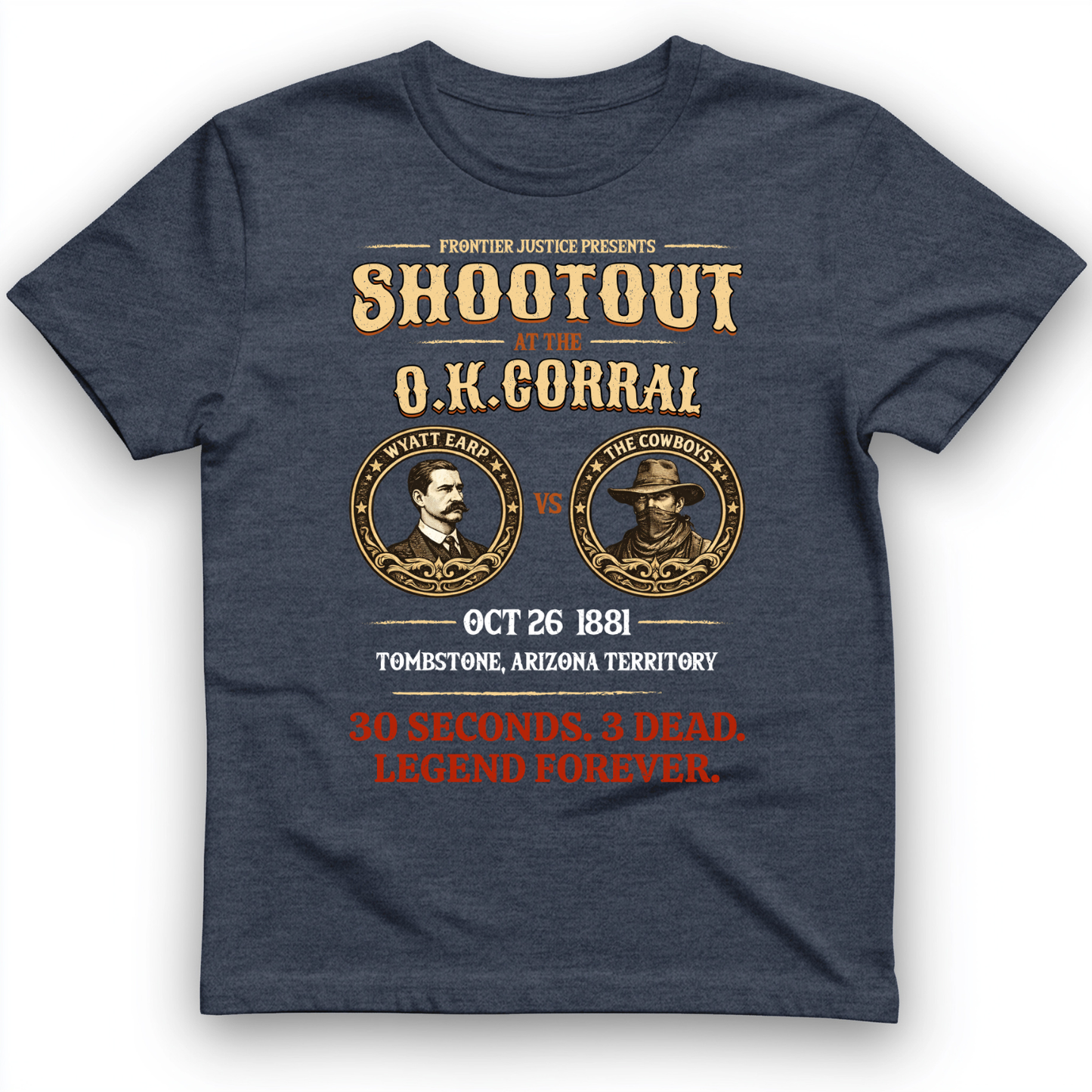 OK Corral T-Shirt