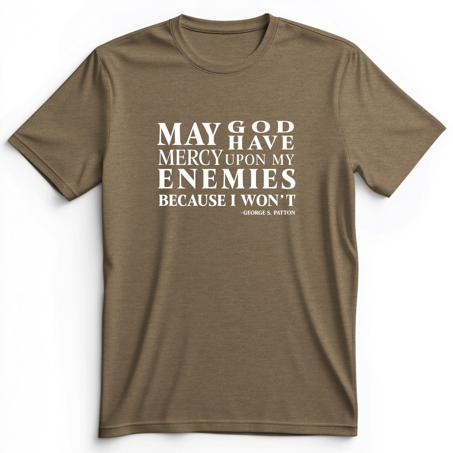 May God Have Mercy Premium Tee