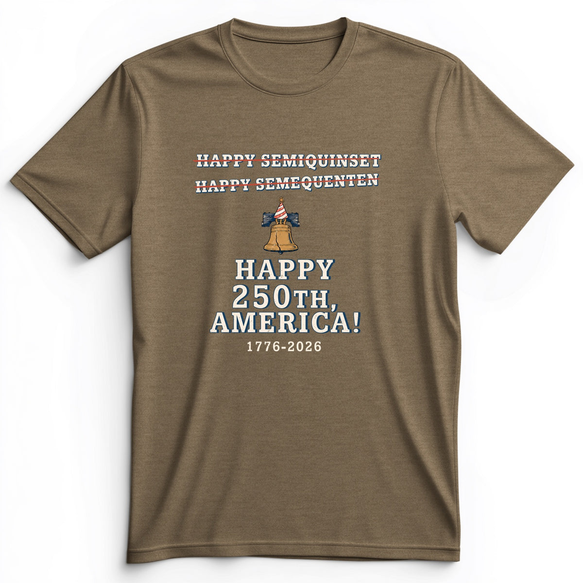 Semiquincentennial Spelling Premium Tee