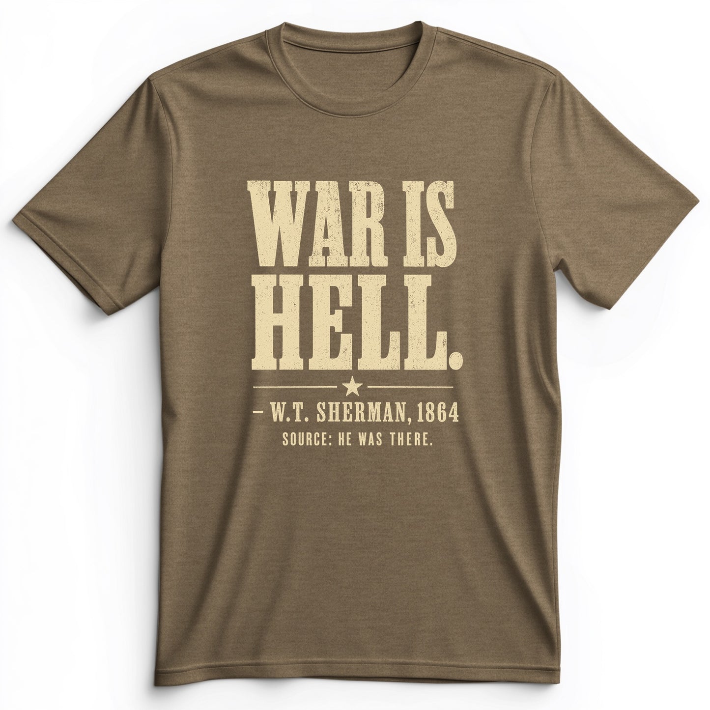 Sherman War Is Hell Premium Tee