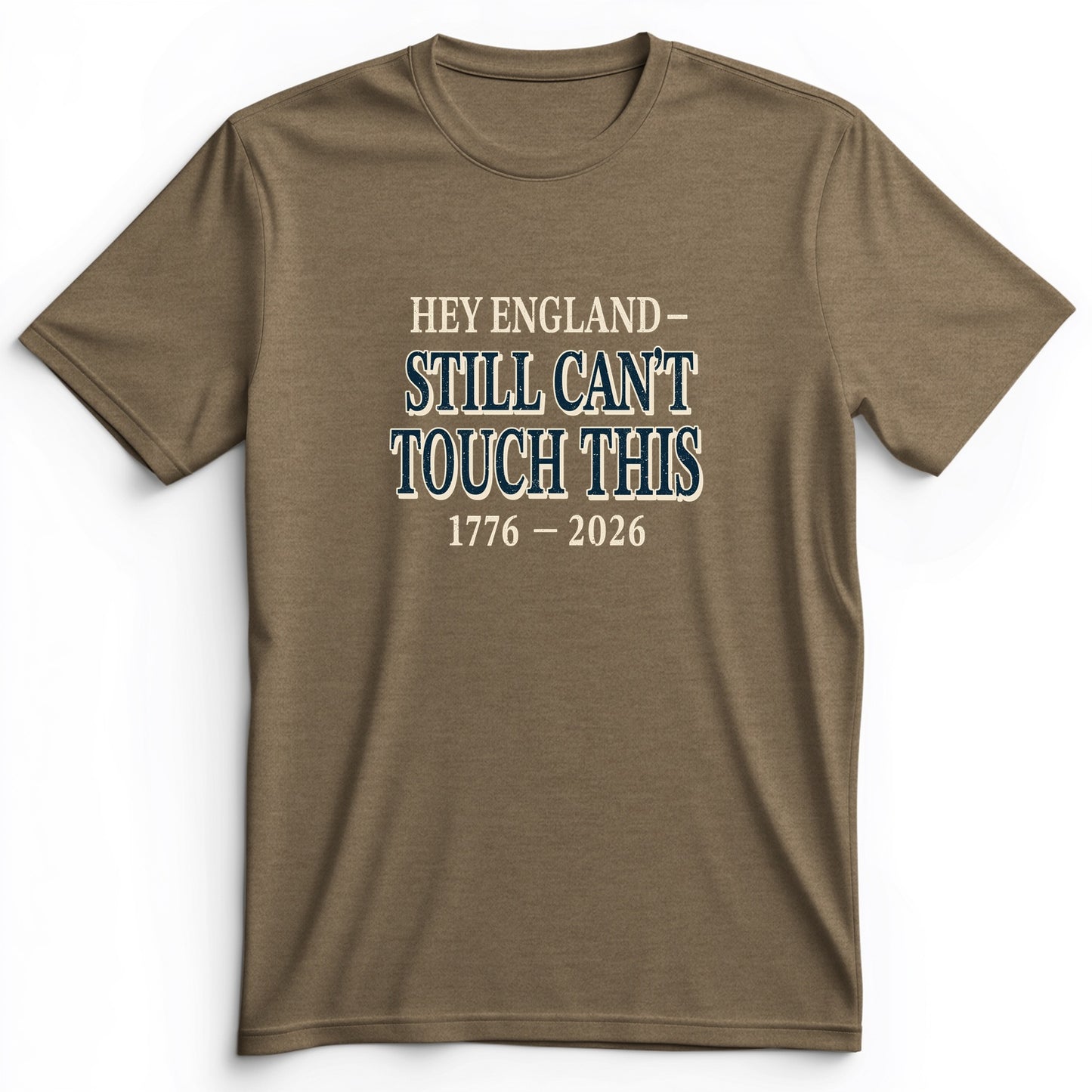 Still Can't Touch This Premium Tee
