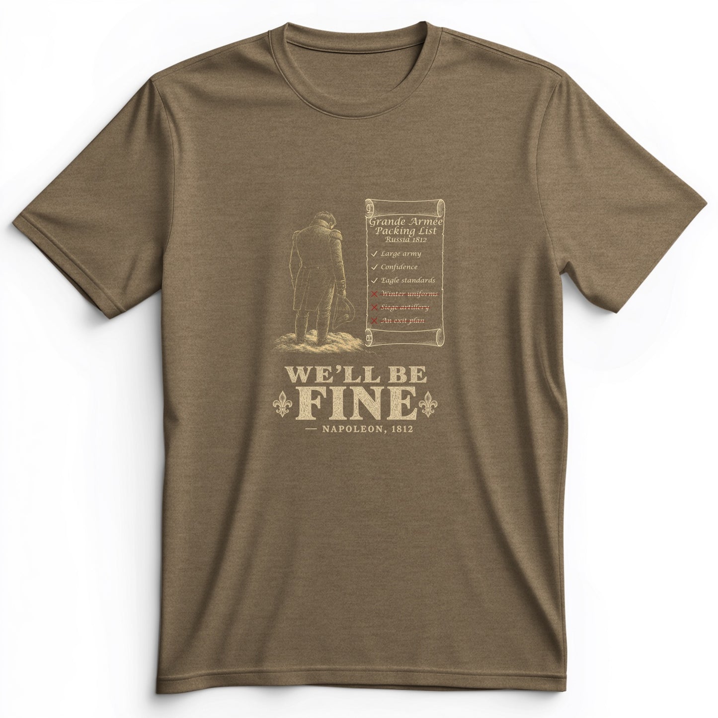 We'll Be Fine Premium Tee