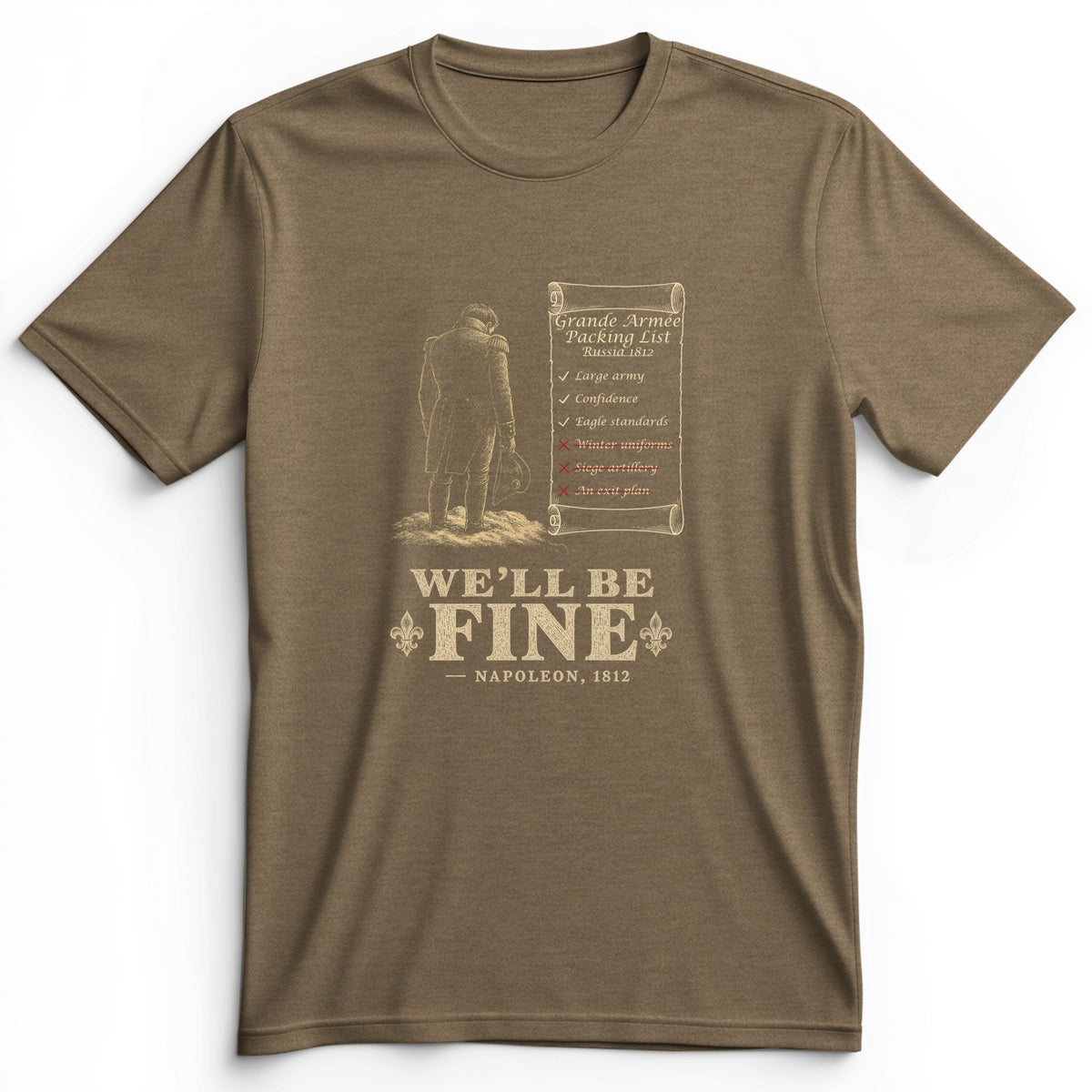 We'll Be Fine Premium Tee