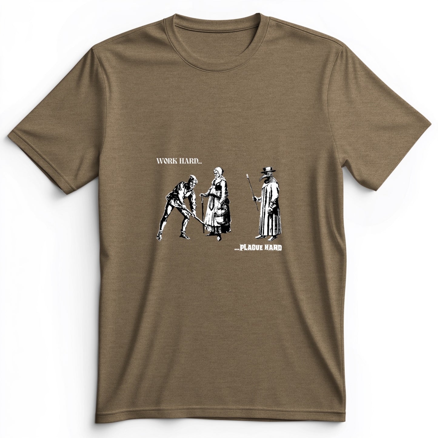 Work Hard Plague Hard Premium Tee