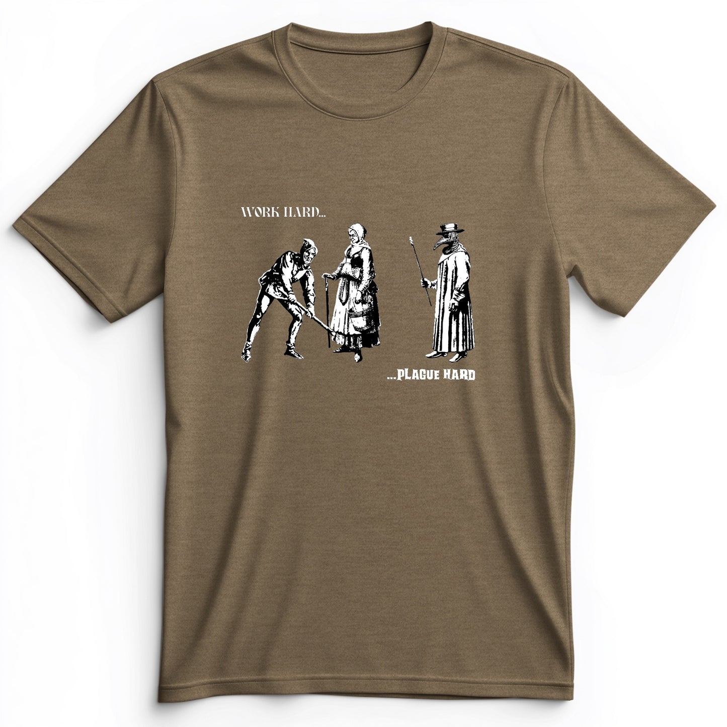 Work Hard Plague Hard Premium Tee