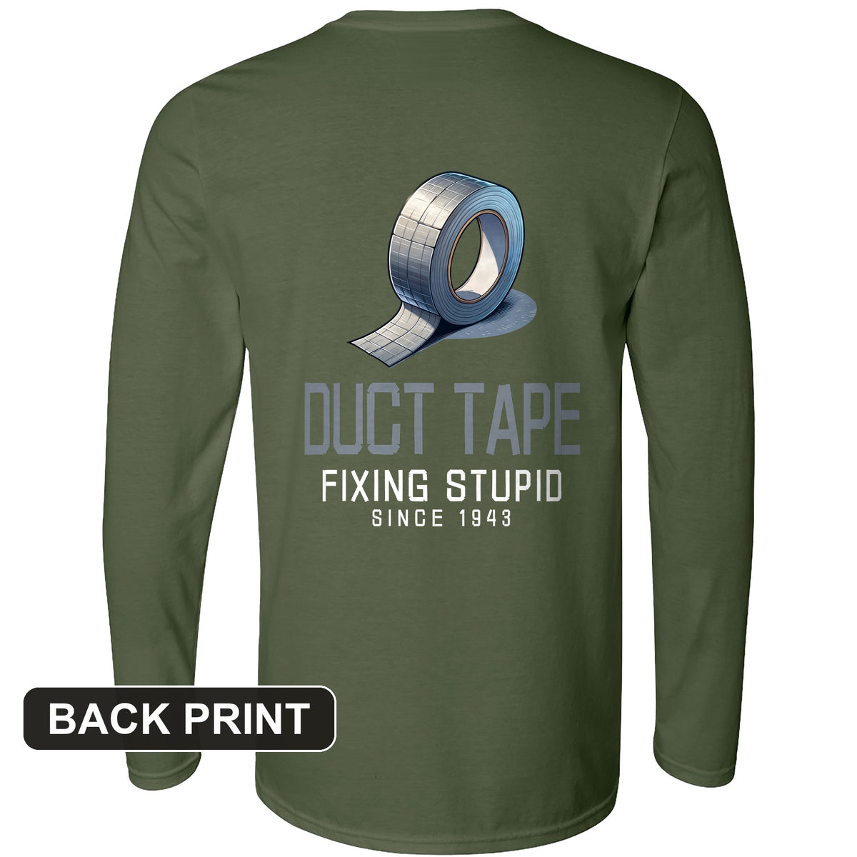 Duct Tape Back Print Long Sleeve T-Shirt