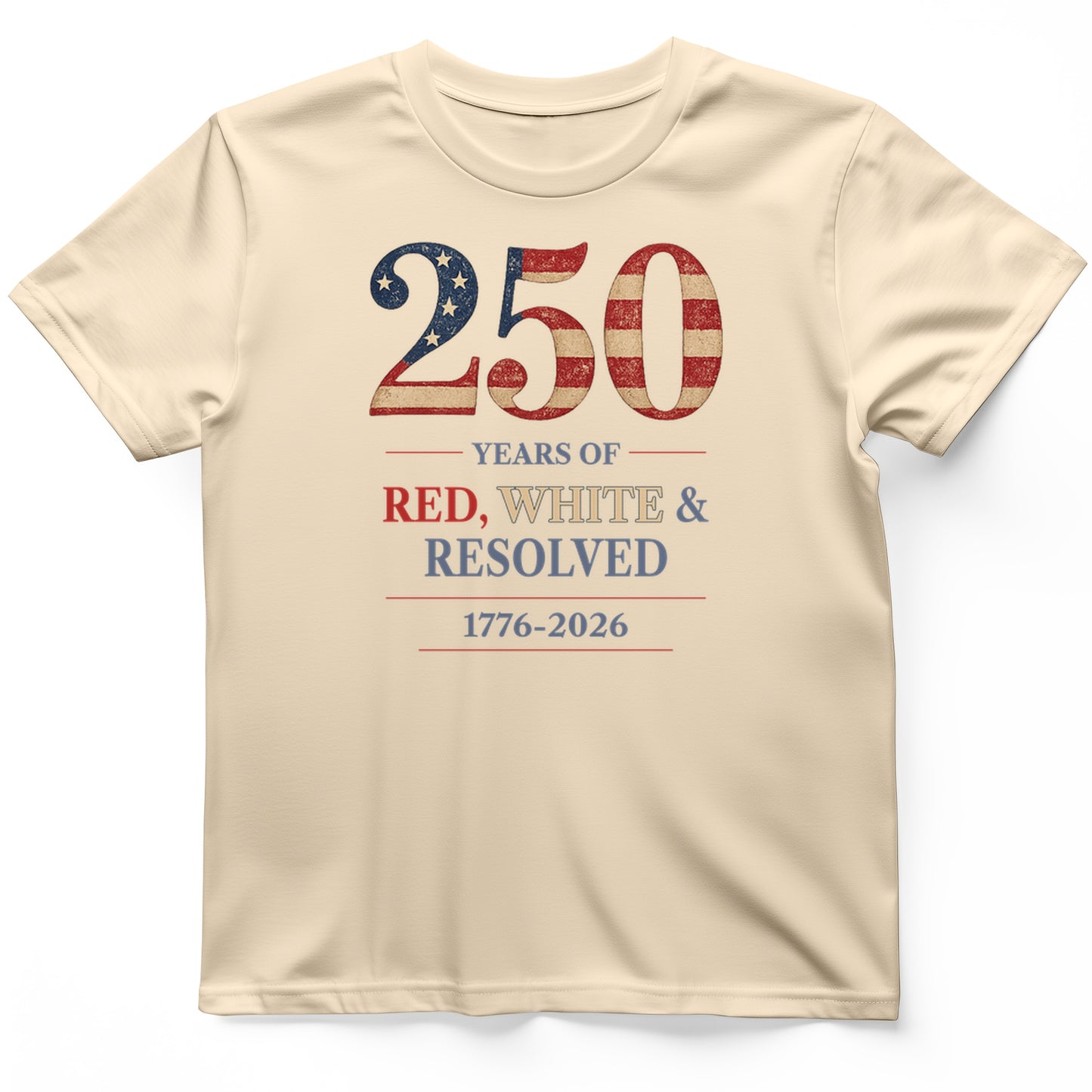250 Red White and Resolved T-Shirt