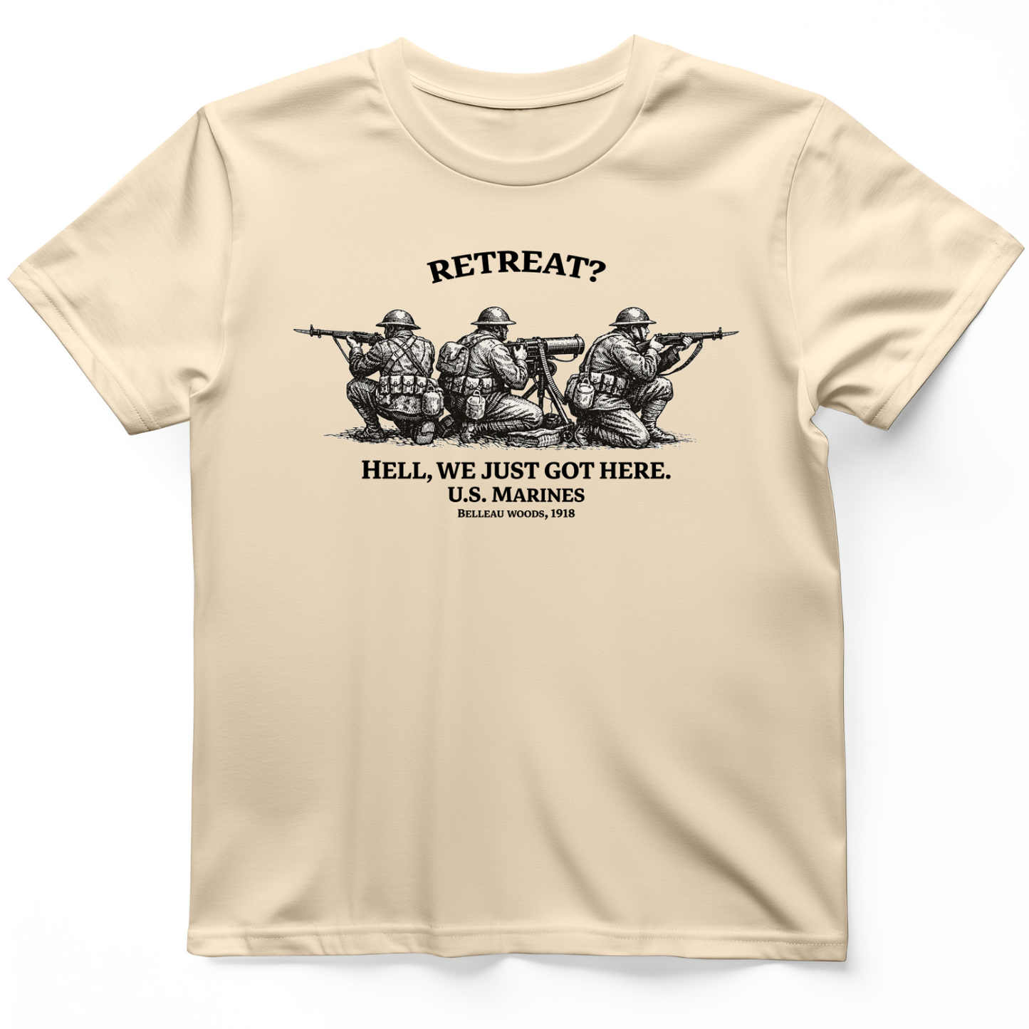 Retreat Hell T-Shirt