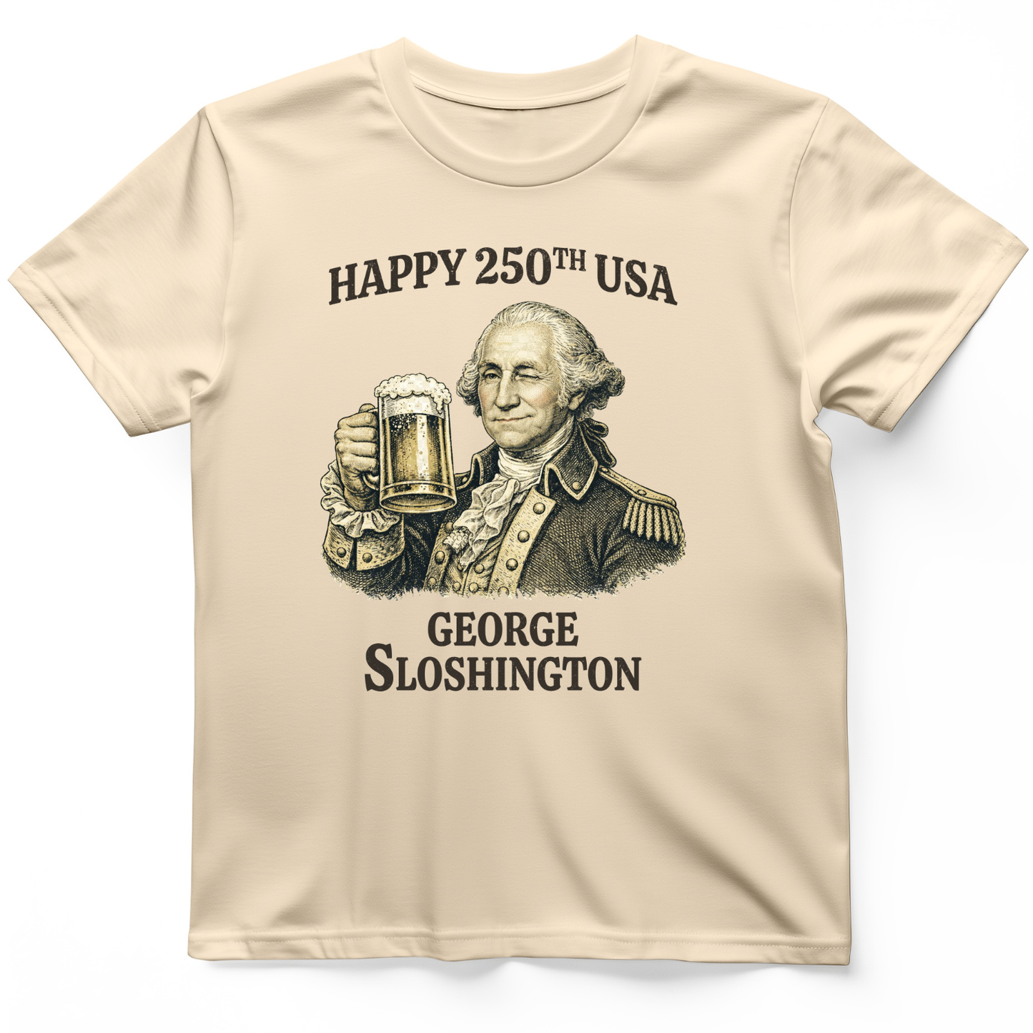 George Sloshington 250th T-Shirt