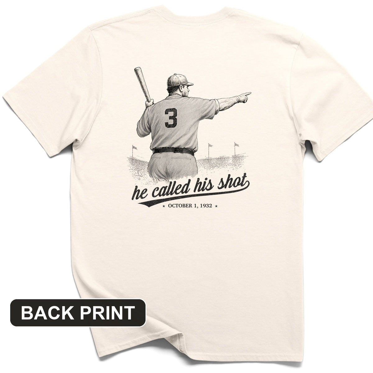 Called His Shot Back Print T-Shirt