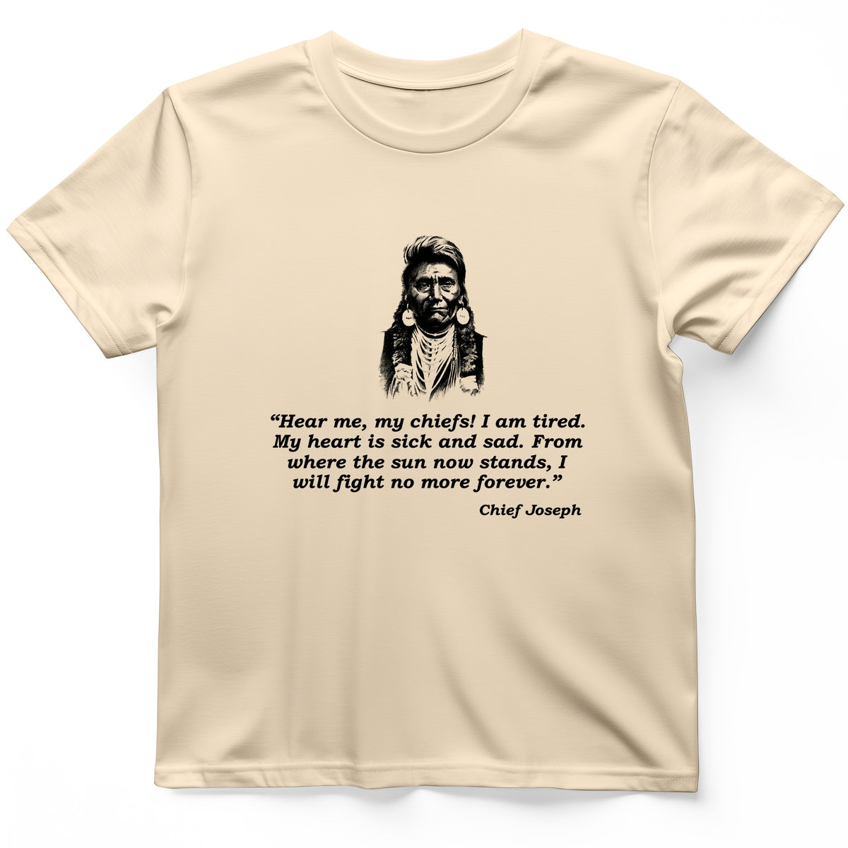 Chief Joseph Fight No More T-Shirt