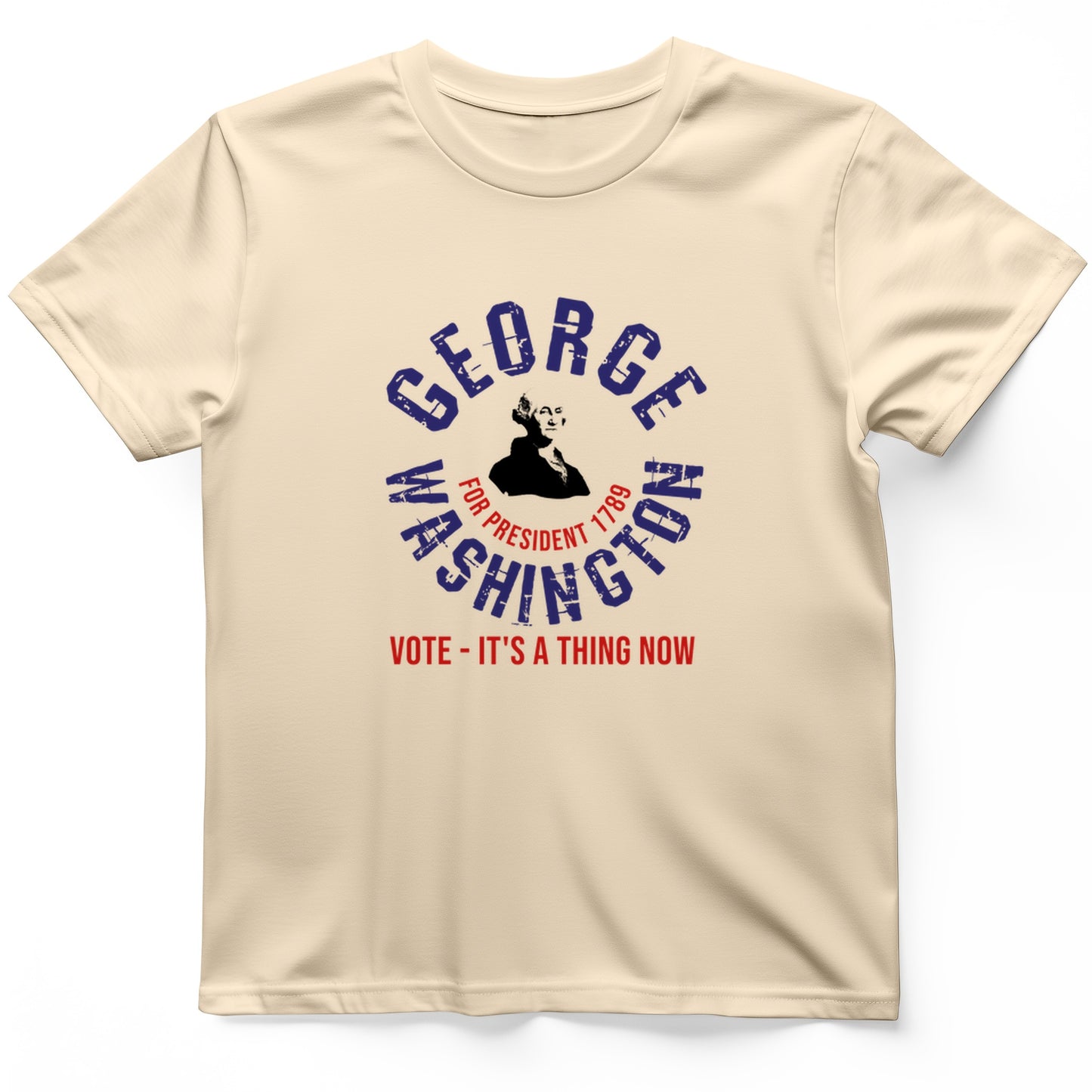 George Washington For President T-Shirt
