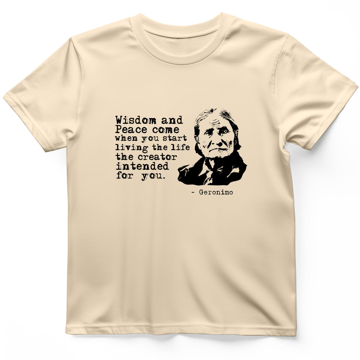 Geronimo Wisdom And Peace T-Shirt