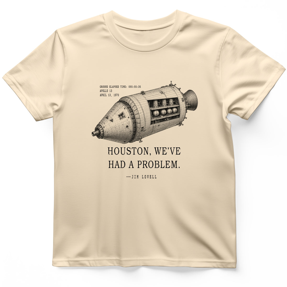 Houston, We've Had a Problem T-Shirt