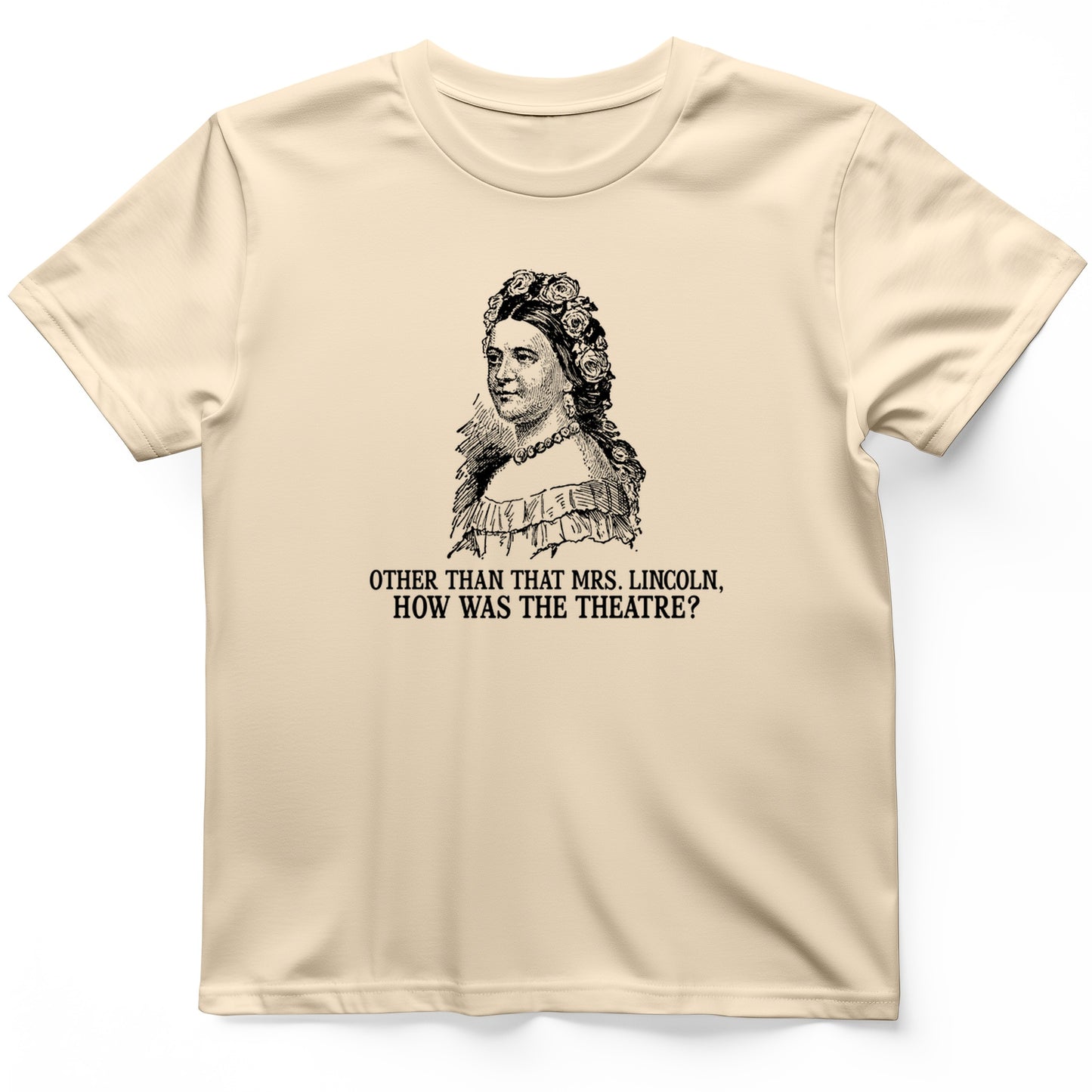How Was the Theatre T-Shirt