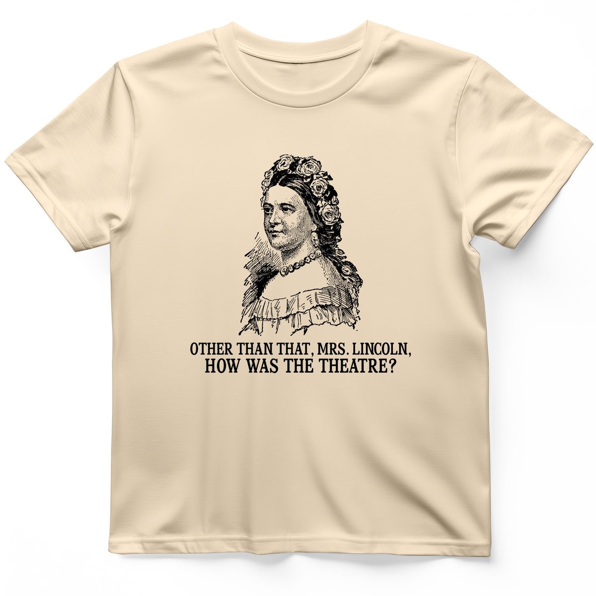 How Was the Theatre T-Shirt