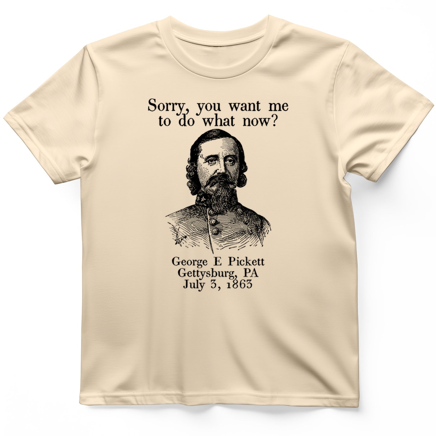 Pickett Do What Now T-Shirt