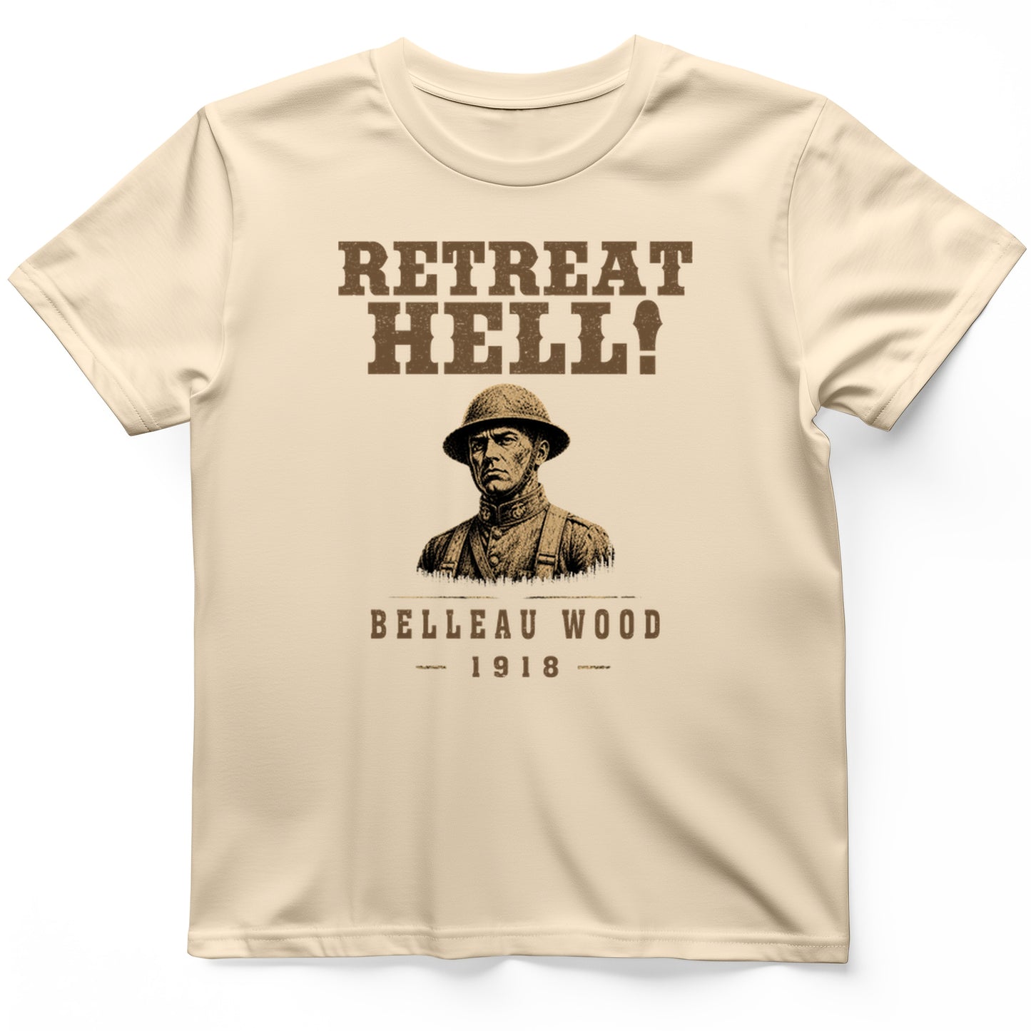 Retreat Hell T-Shirt