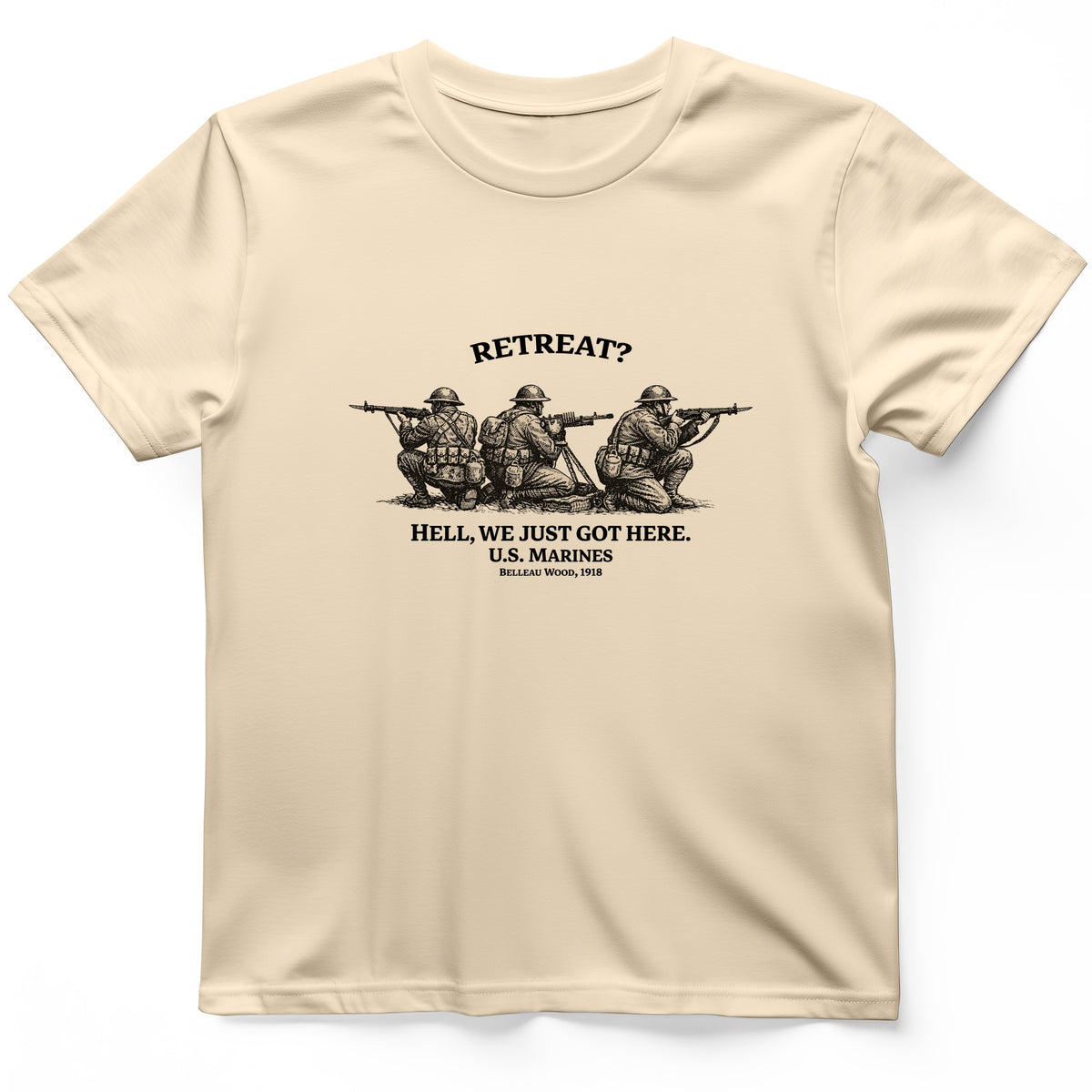 Retreat Hell T-Shirt