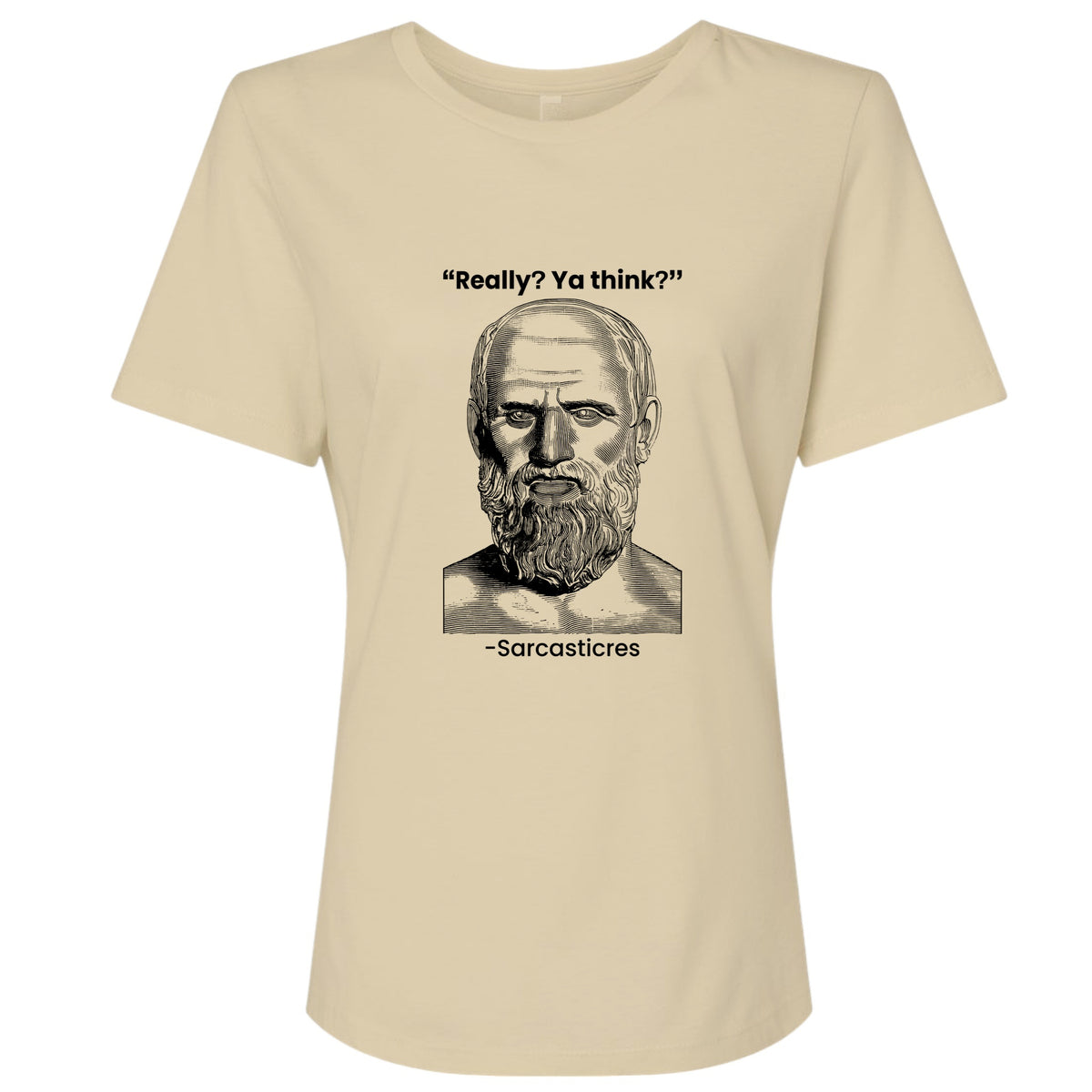 Sarcasticres Women's T-Shirt