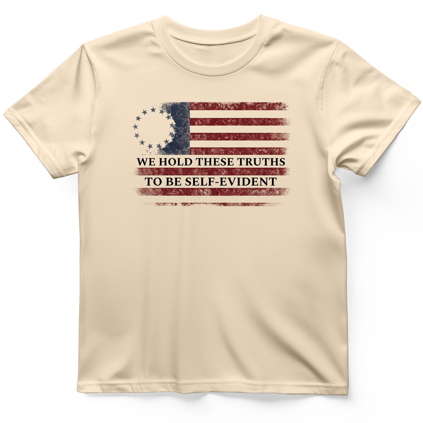 We Hold These Truths T-Shirt