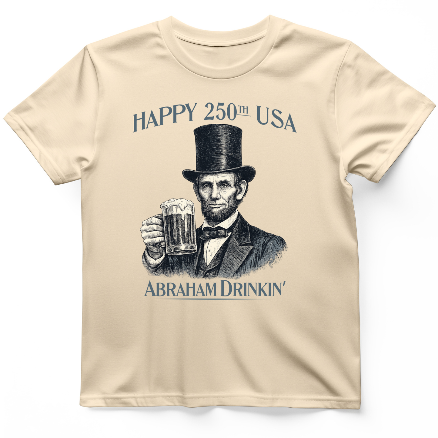 Abraham Drinkin T-Shirt