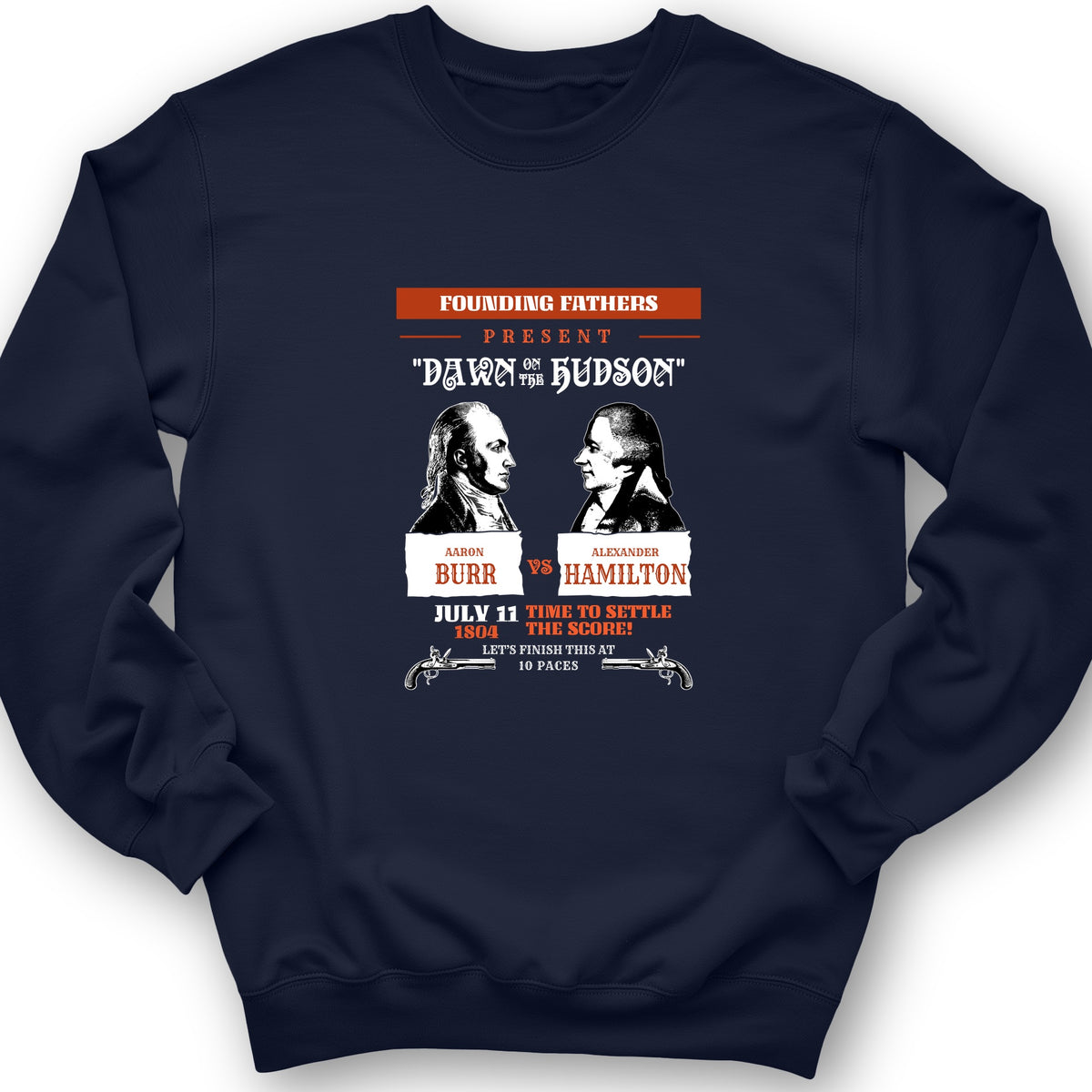 Burr vs Hamilton Crewneck
