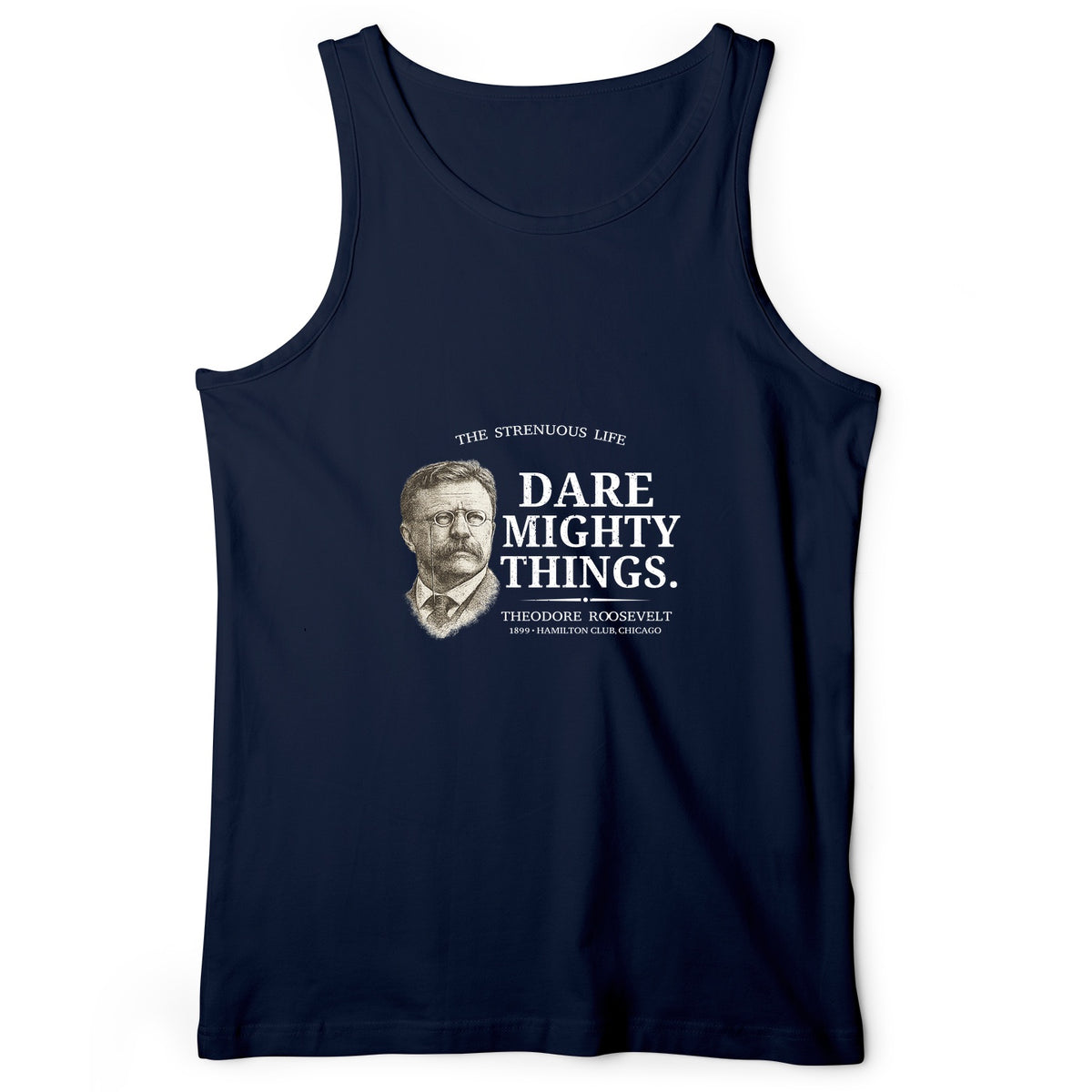 Dare Mighty Things Tank Top