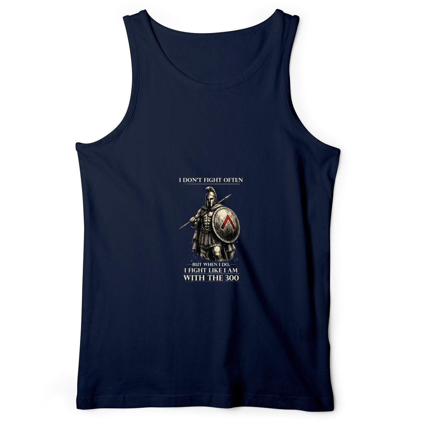 I Don't Fight Often Tank Top