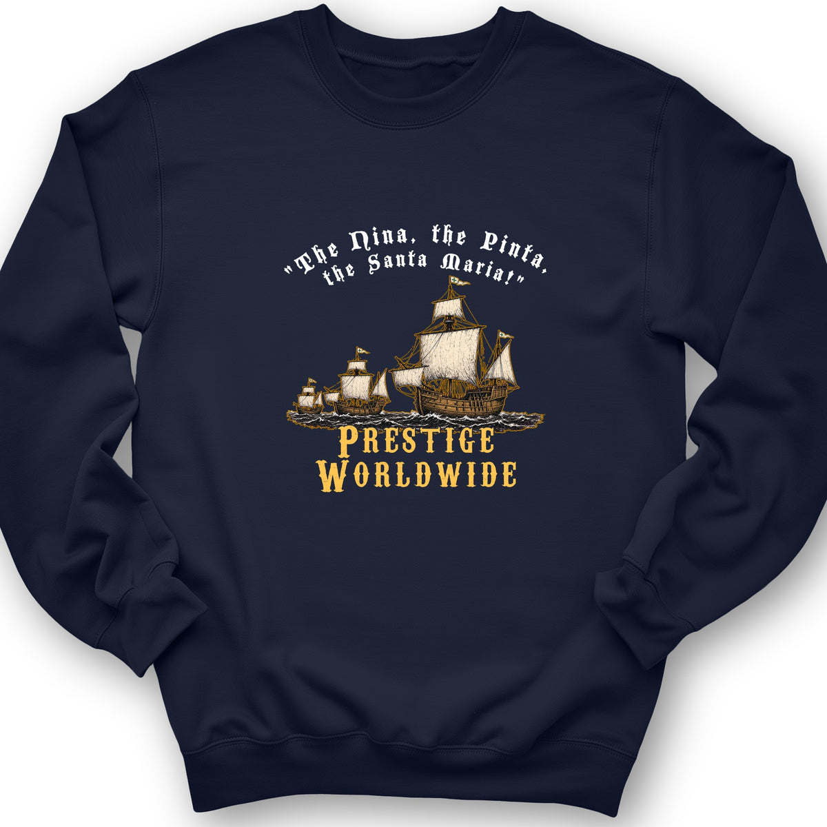 Prestige Worldwide Crewneck