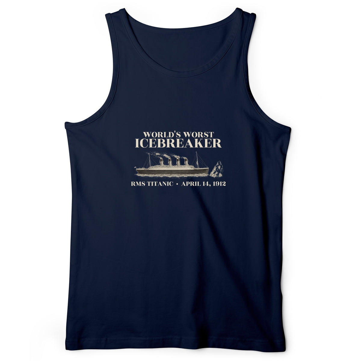 Titanic Worlds Worst Icebreaker Tank Top