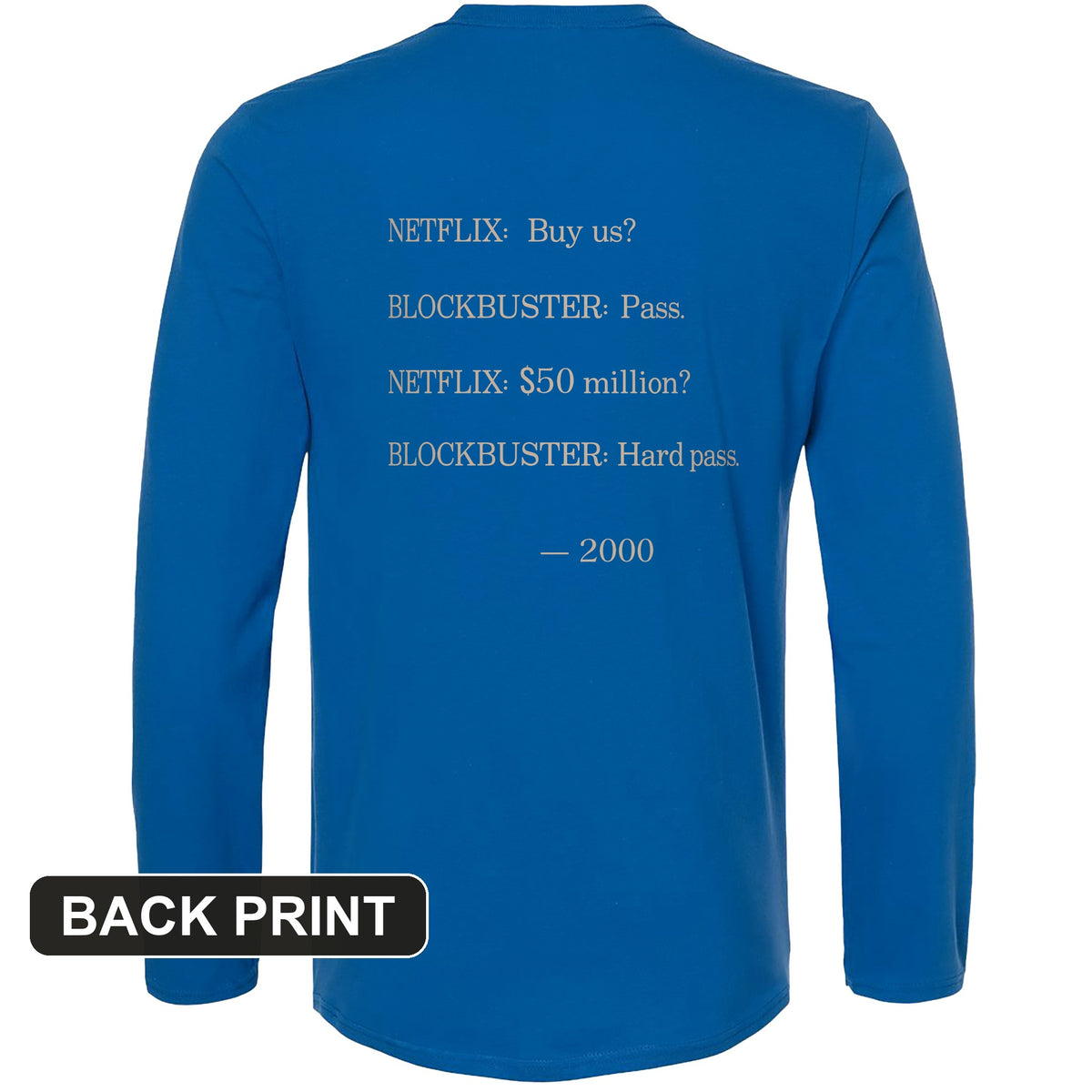 Blockbuster Back Print Long Sleeve T-Shirt