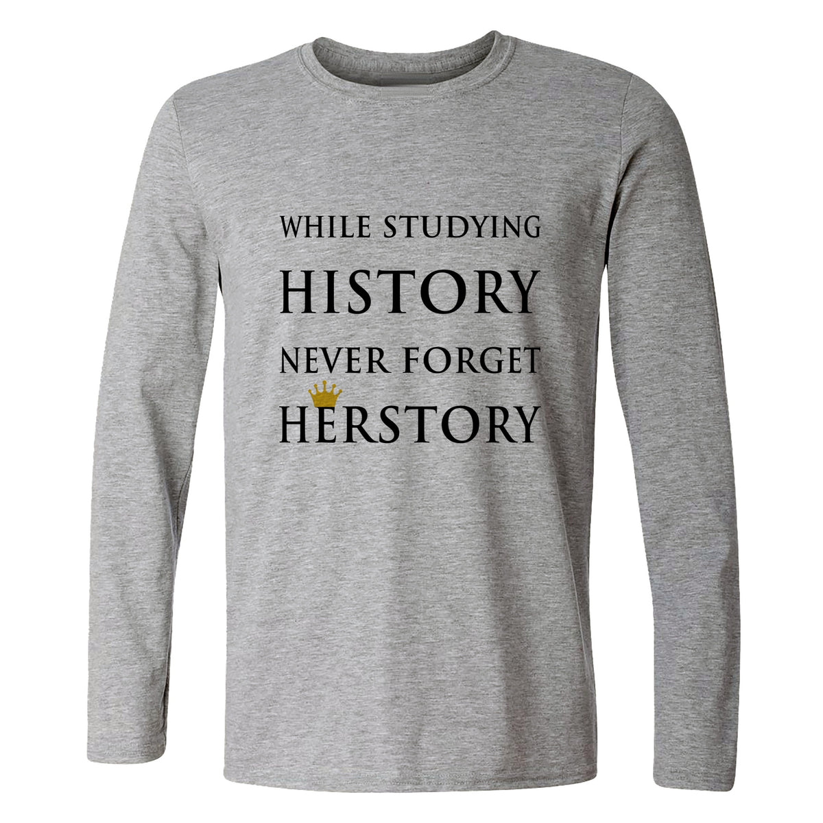 Herstory Long Sleeve T-Shirt