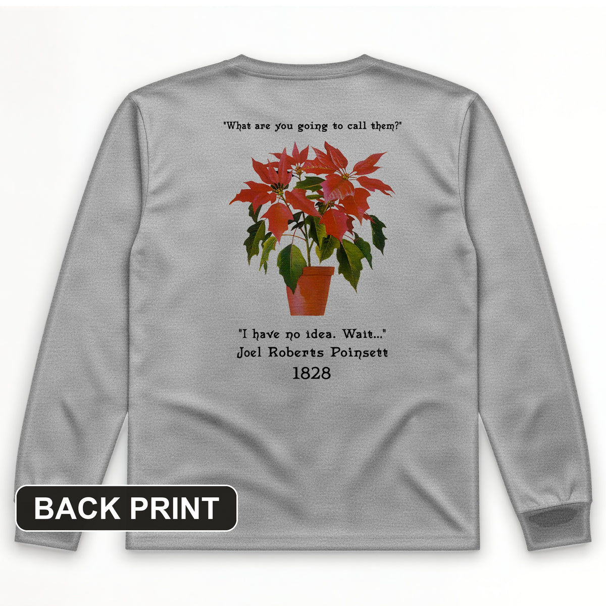 Poinsettias Back Print Long Sleeve T-Shirt